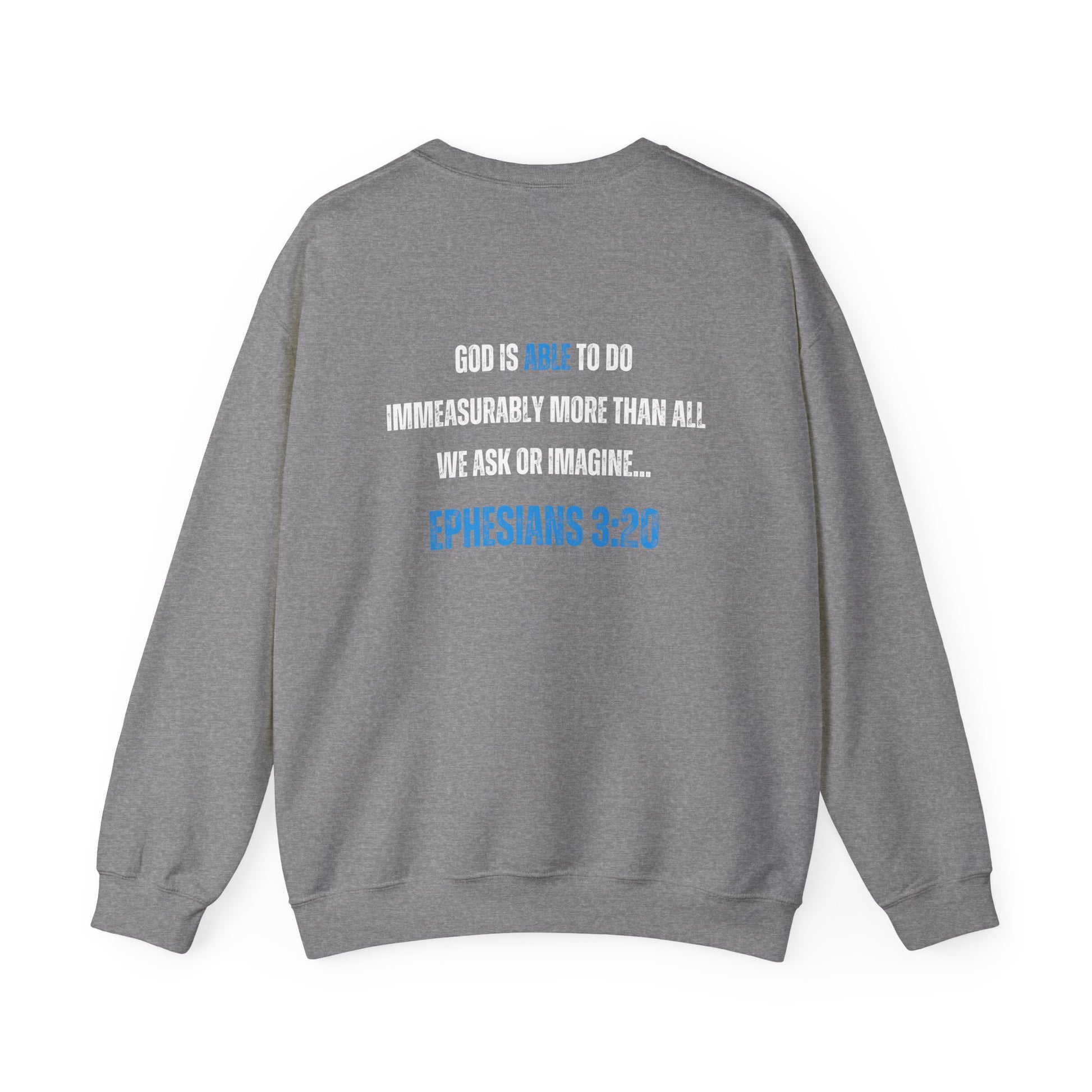 God is Able Crewneck Sweatshirt | Ephesians 3:20