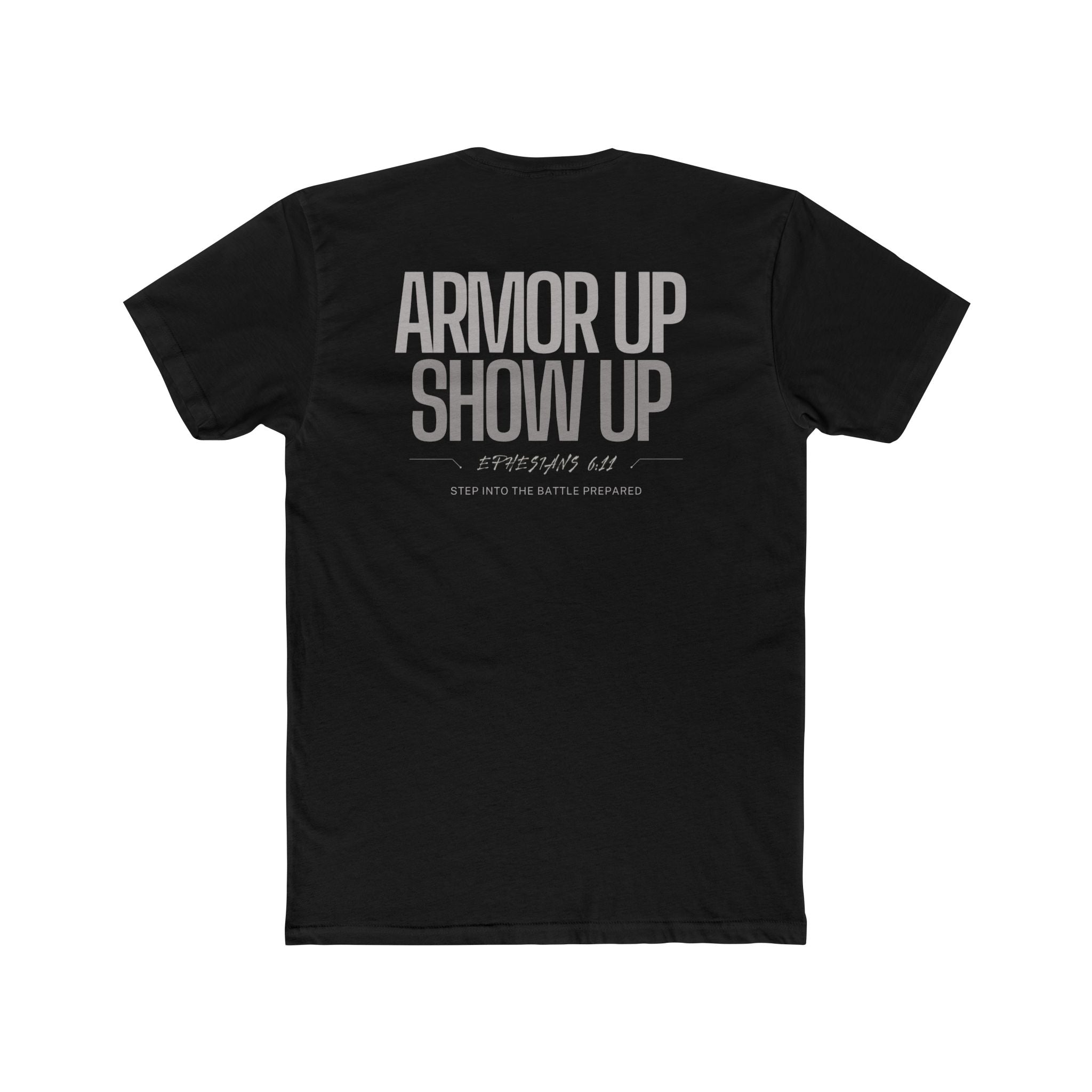 Collection of Motivational Unisex Tee - "Armor Up Show Up" - Inspirational Shirt, Everyday Wear, Gifts for Fitness Enthusiasts, Self-Care, Casual Outfit in a gallery layout