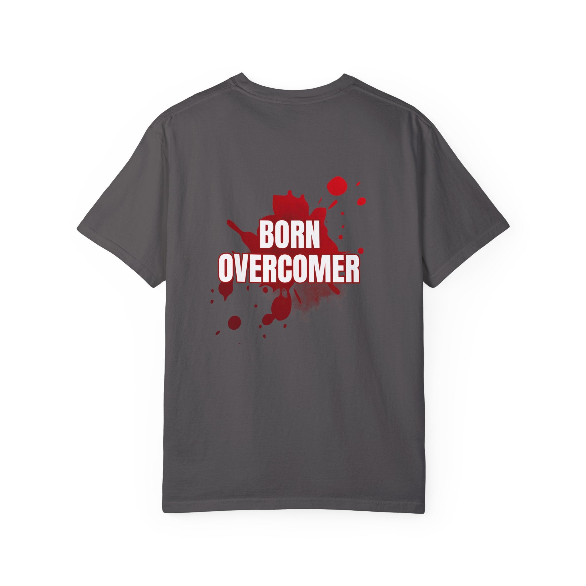 Collection of Born Overcomer Unisex Garment-Dyed T-shirt - Inspirational Tee for Motivated Individuals in a gallery layout
