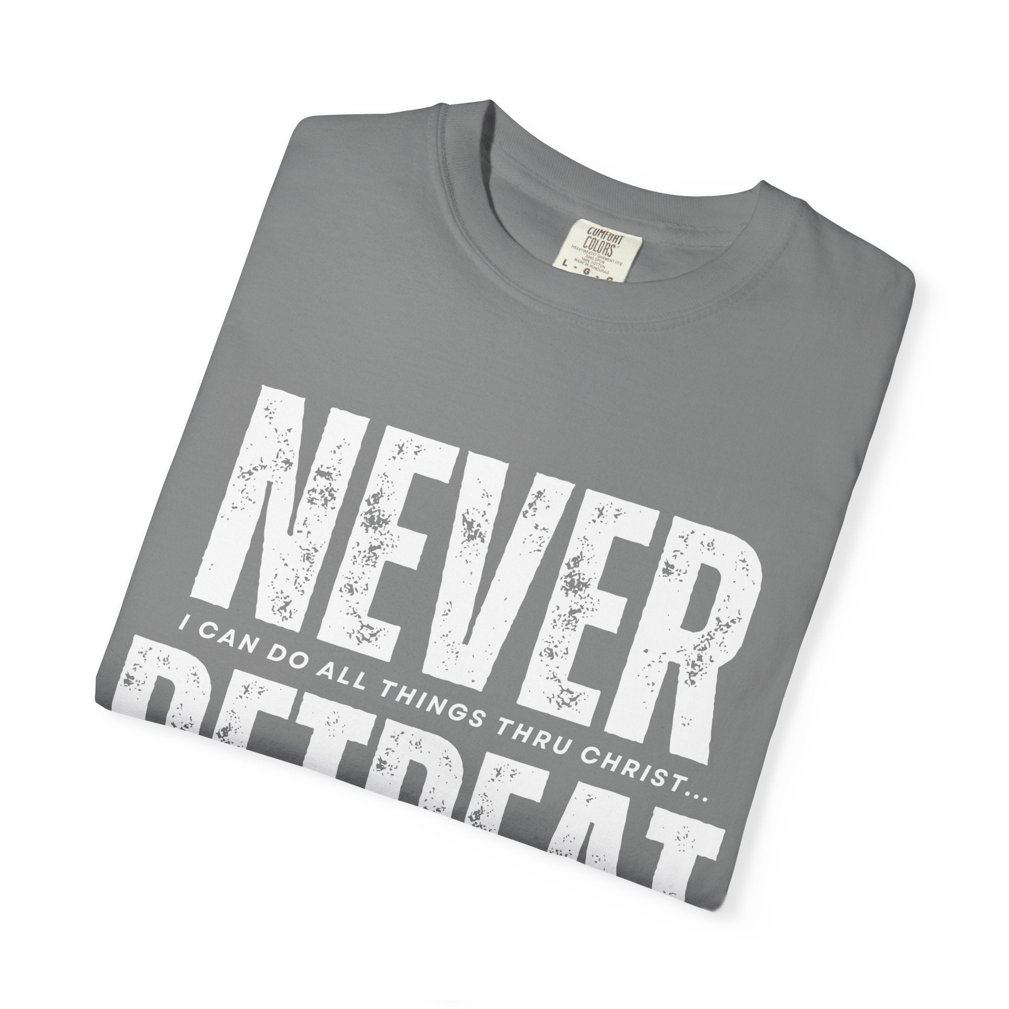 Collection of Never Retreat Shirt for Everyday Wear, Stylish Graphic Tee, Perfect for Gifts, Summer Outfits, Celebrations in a gallery layout