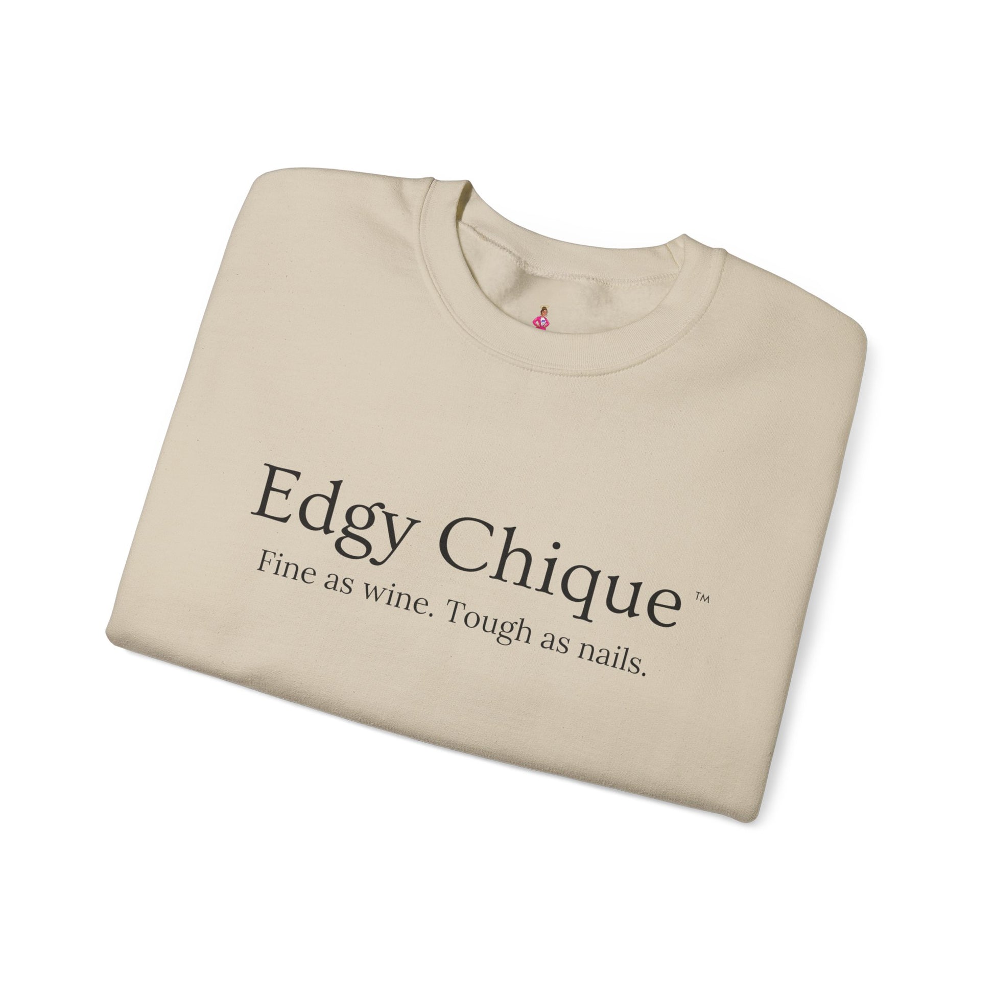 Edgy Chique Sleek Crewneck Sweatshirt - Fine as Wine, Tough as Nails