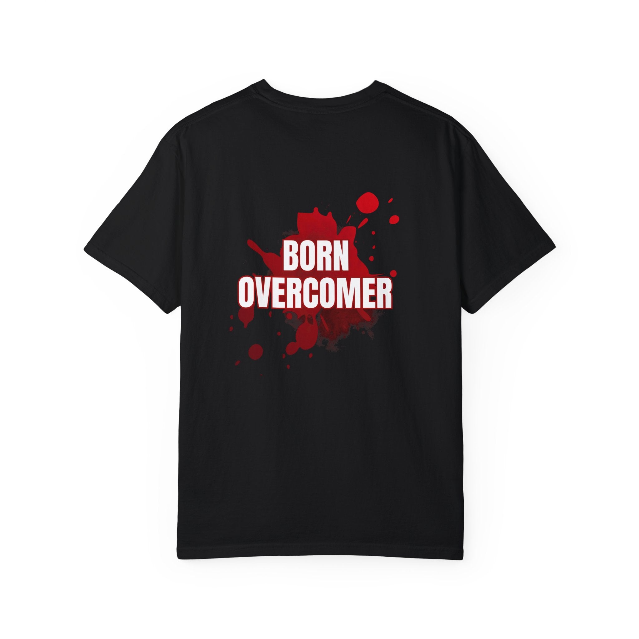 Collection of Born Overcomer Unisex Garment-Dyed T-shirt - Inspirational Tee for Motivated Individuals in a gallery layout
