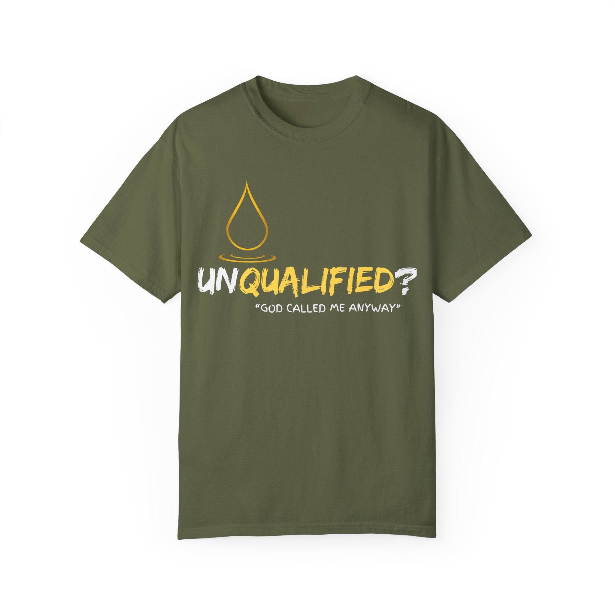 Collection of Unisex Garment-Dyed T-Shirt - 'Unqualified? God Called Me Anyway' Inspirational Tee in a gallery layout