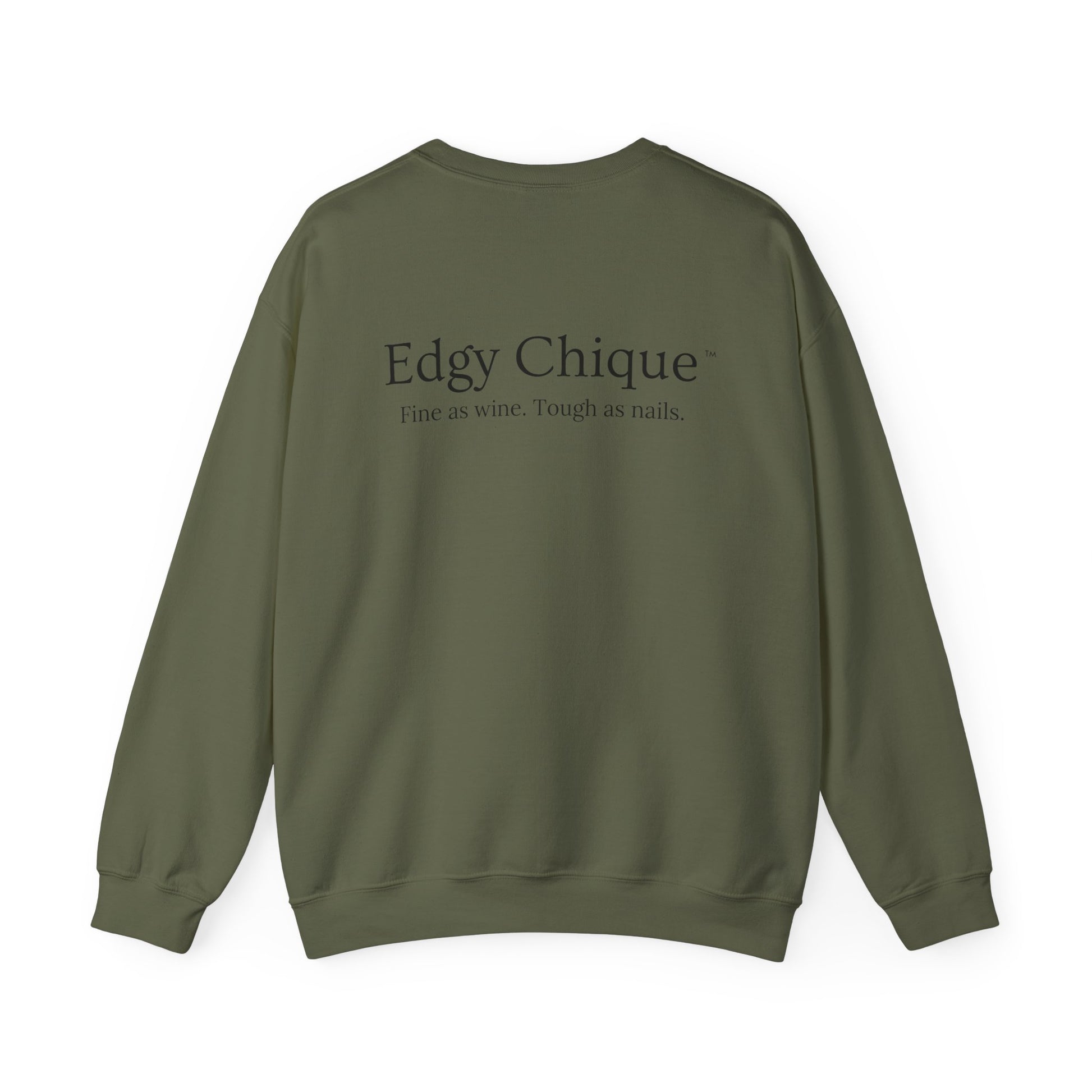 Edgy Chique Sleek Crewneck Sweatshirt - Fine as Wine, Tough as Nails