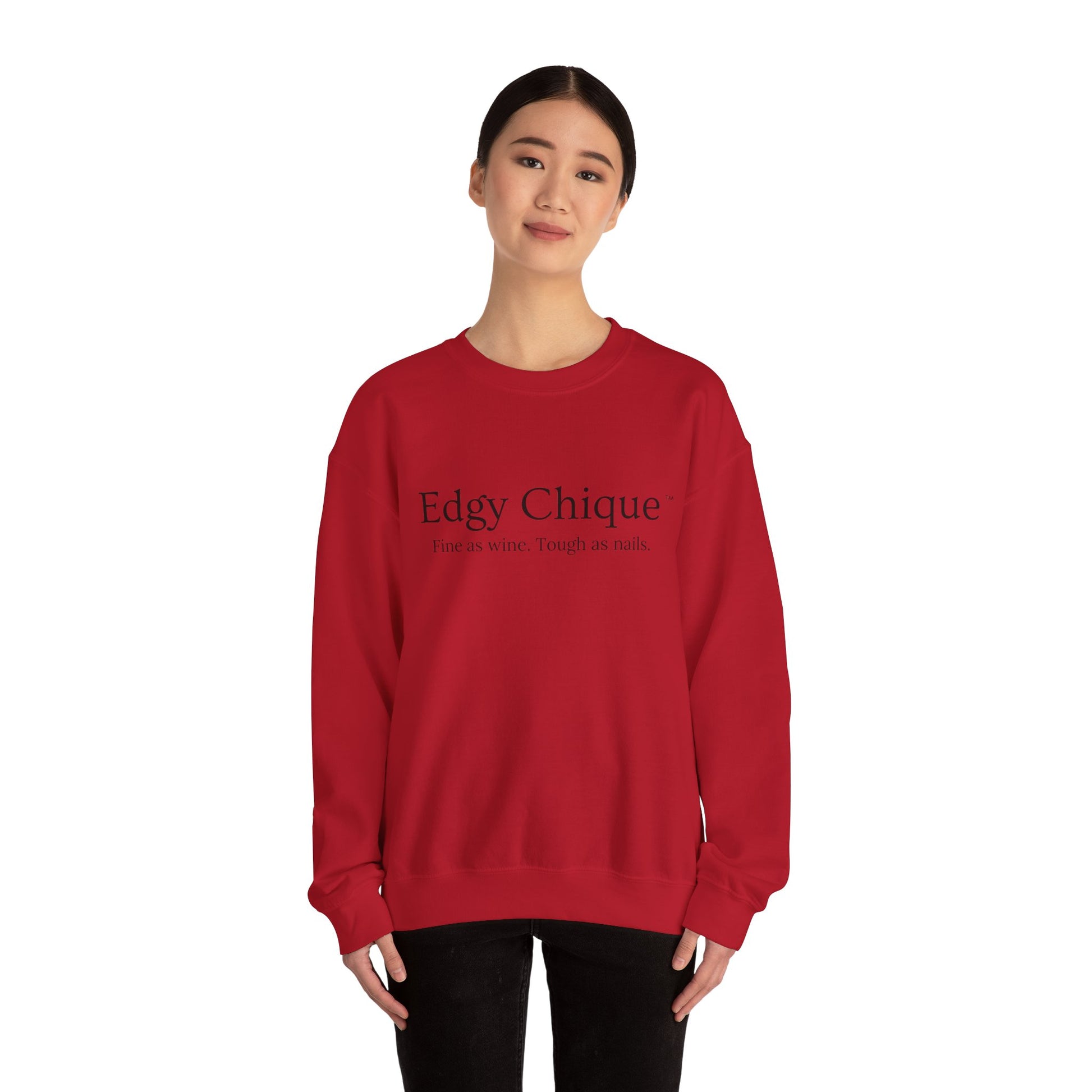 Edgy Chique Sleek Crewneck Sweatshirt - Fine as Wine, Tough as Nails