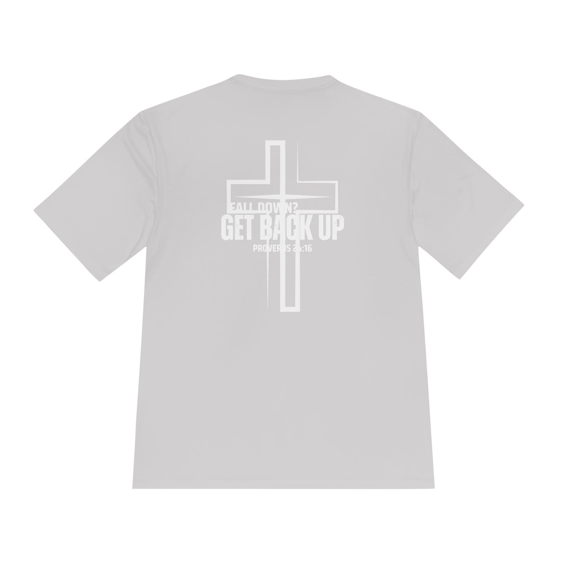 Unisex Moisture Wicking Tee - 'Get Back Up' Inspirational Christian Shirt