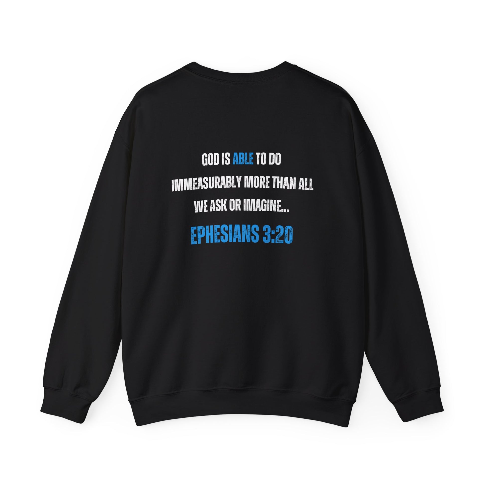 God is Able Crewneck Sweatshirt | Ephesians 3:20