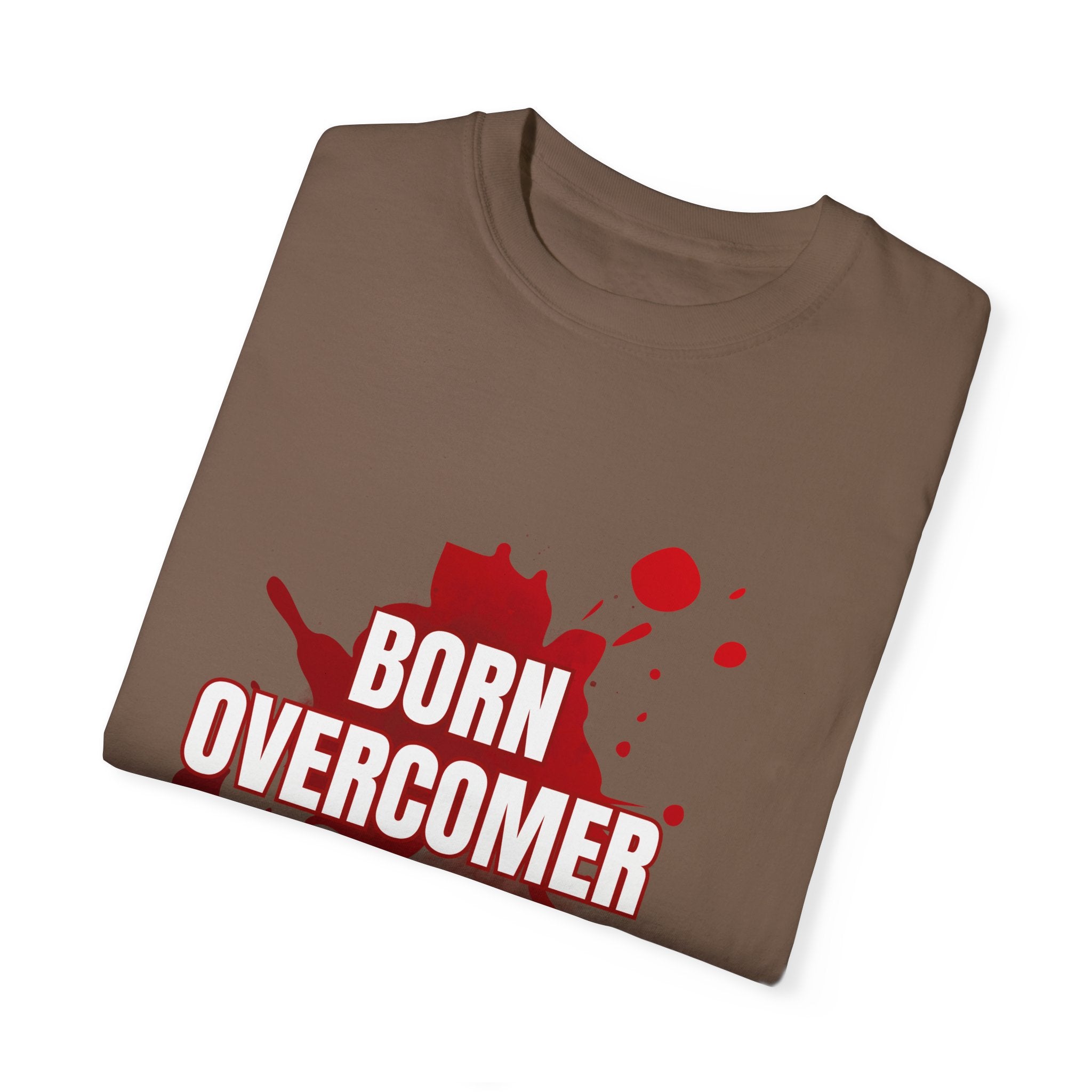 Collection of Born Overcomer Unisex Garment-Dyed T-shirt - Inspirational Tee for Motivated Individuals in a gallery layout