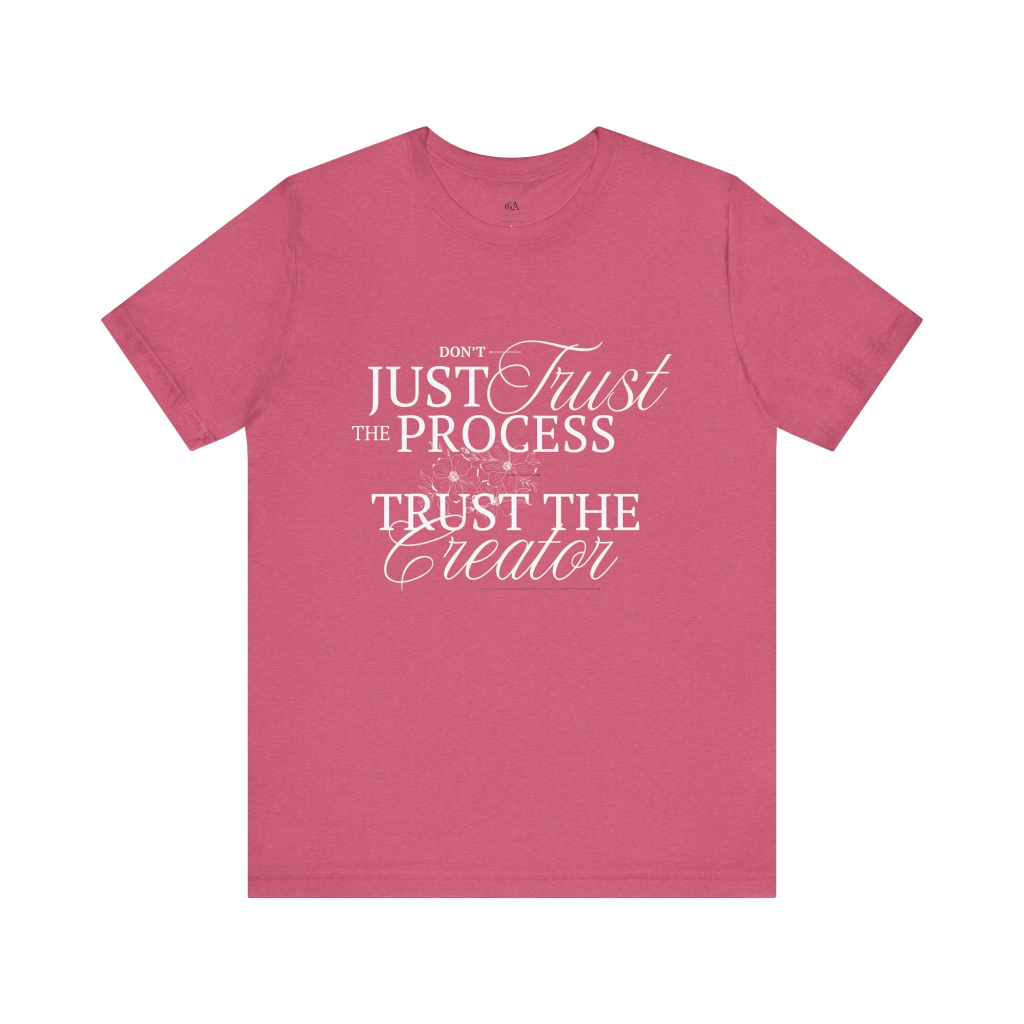 Collection of Women's Edition Inspirational Trust the Creator Tee, Motivational Shirt, Gift for Creatives, Unisex Graphic Tee, Relaxed Fit Everyday Wear in a gallery layout