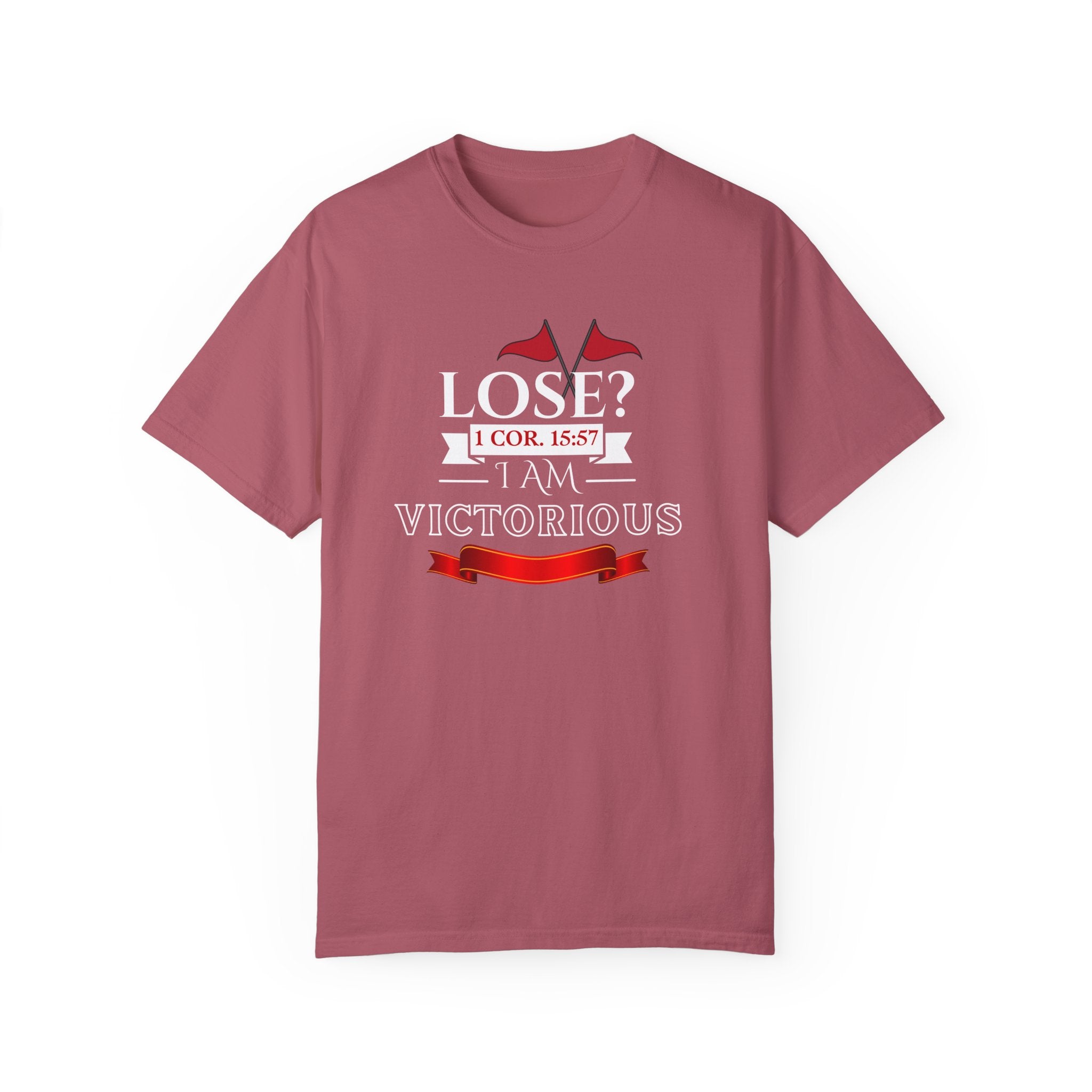 Collection of Victorious Faith Unisex T-Shirt - Lose? I Am Victorious - Inspirational Christian Apparel in a gallery layout