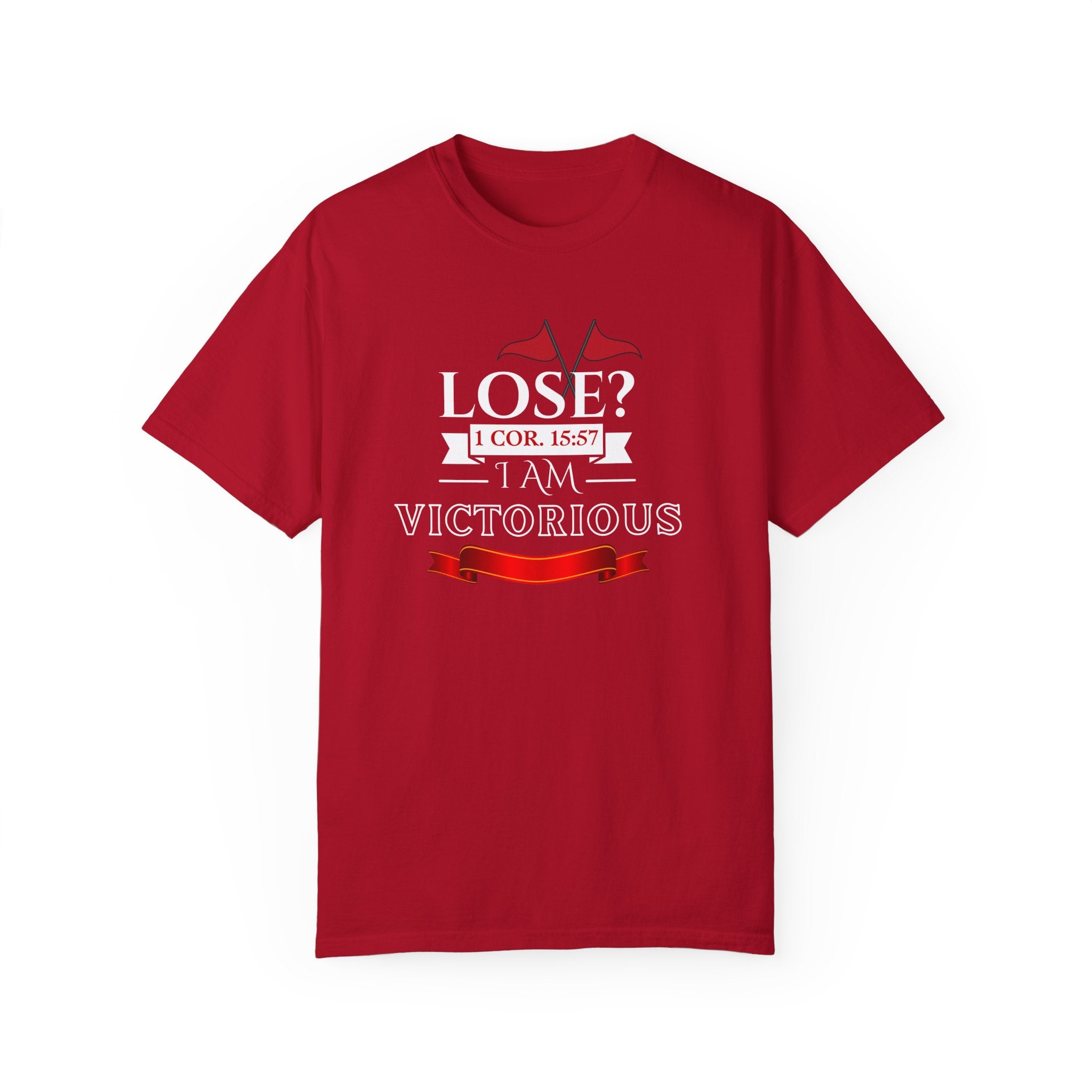 Collection of Victorious Faith Unisex T-Shirt - Lose? I Am Victorious - Inspirational Christian Apparel in a gallery layout