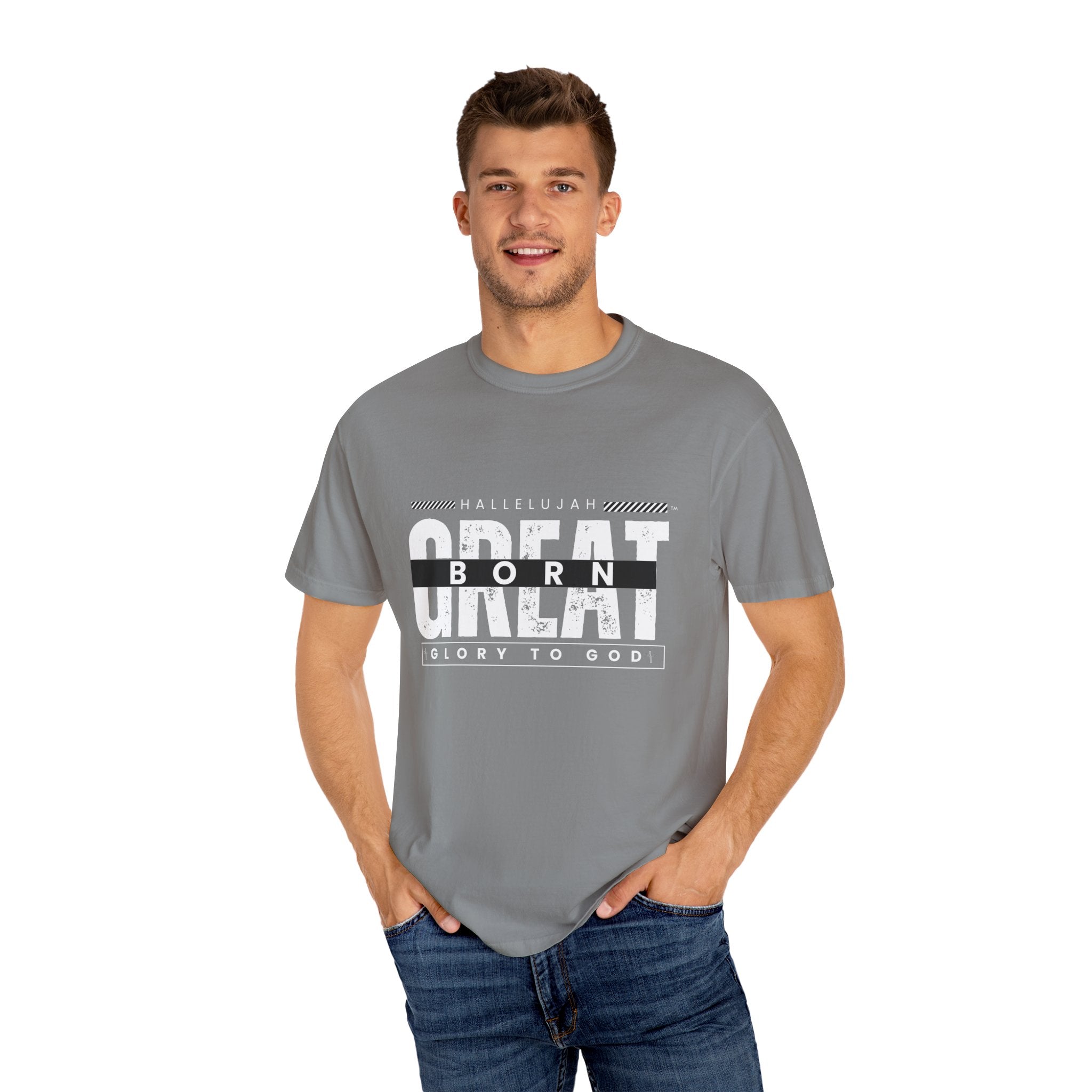 Collection of Christian Unisex T-Shirt - "Hallelujah Born Great" Apparel in a gallery layout