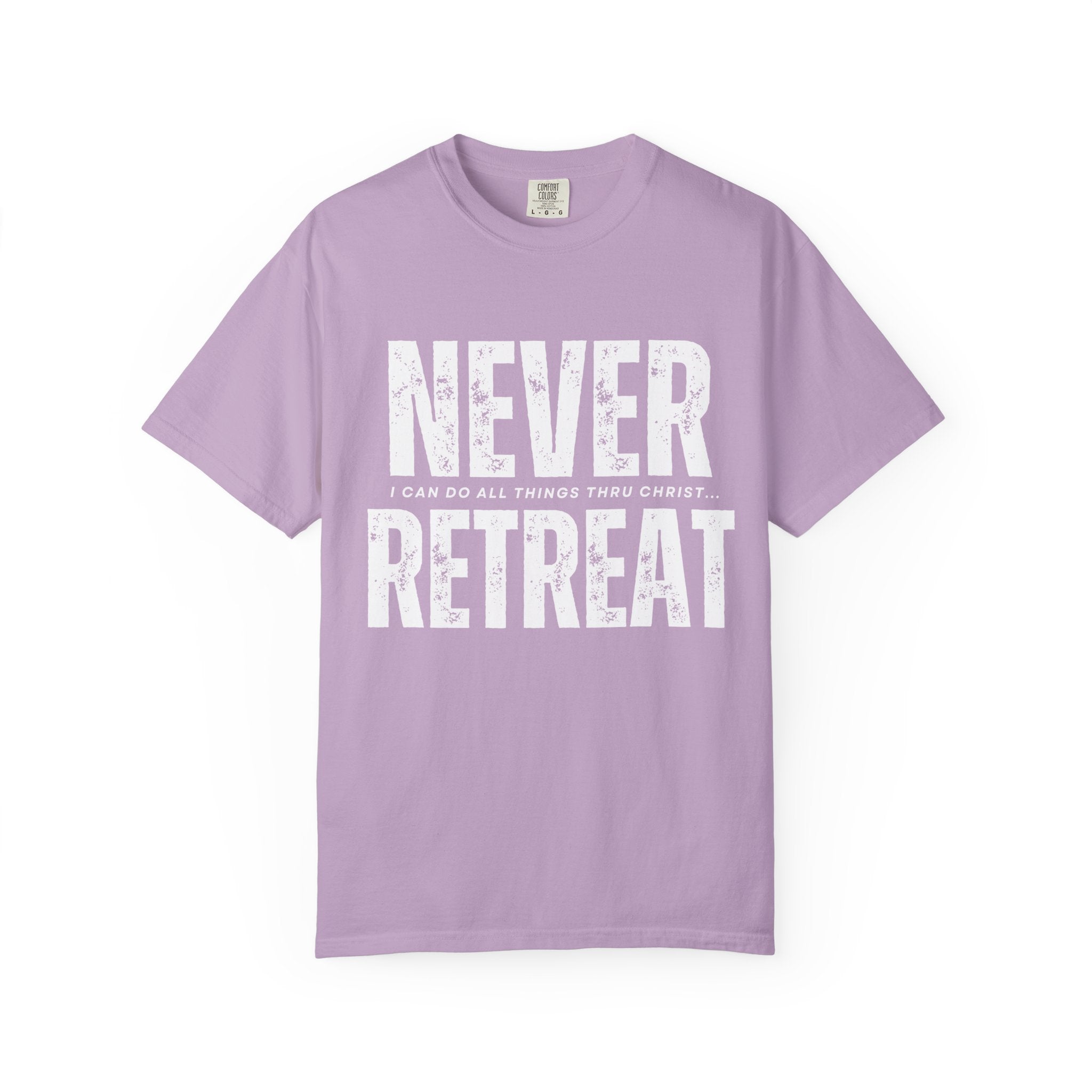 Collection of Never Retreat Shirt for Everyday Wear, Stylish Graphic Tee, Perfect for Gifts, Summer Outfits, Celebrations in a gallery layout