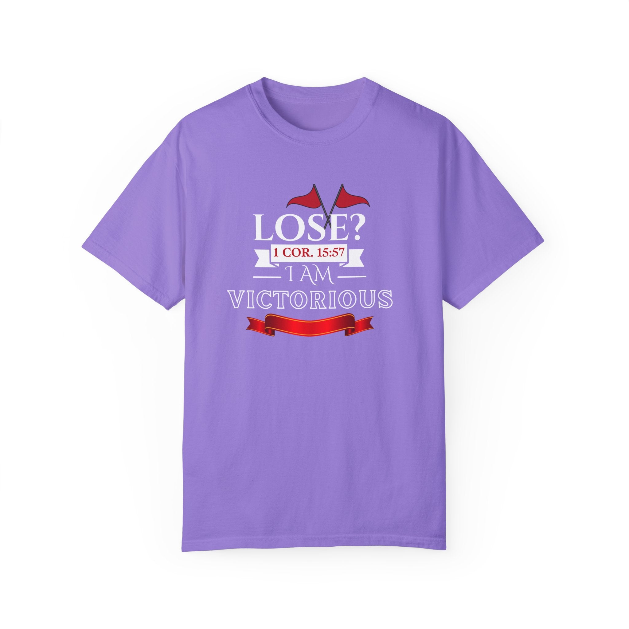 Collection of Victorious Faith Unisex T-Shirt - Lose? I Am Victorious - Inspirational Christian Apparel in a gallery layout