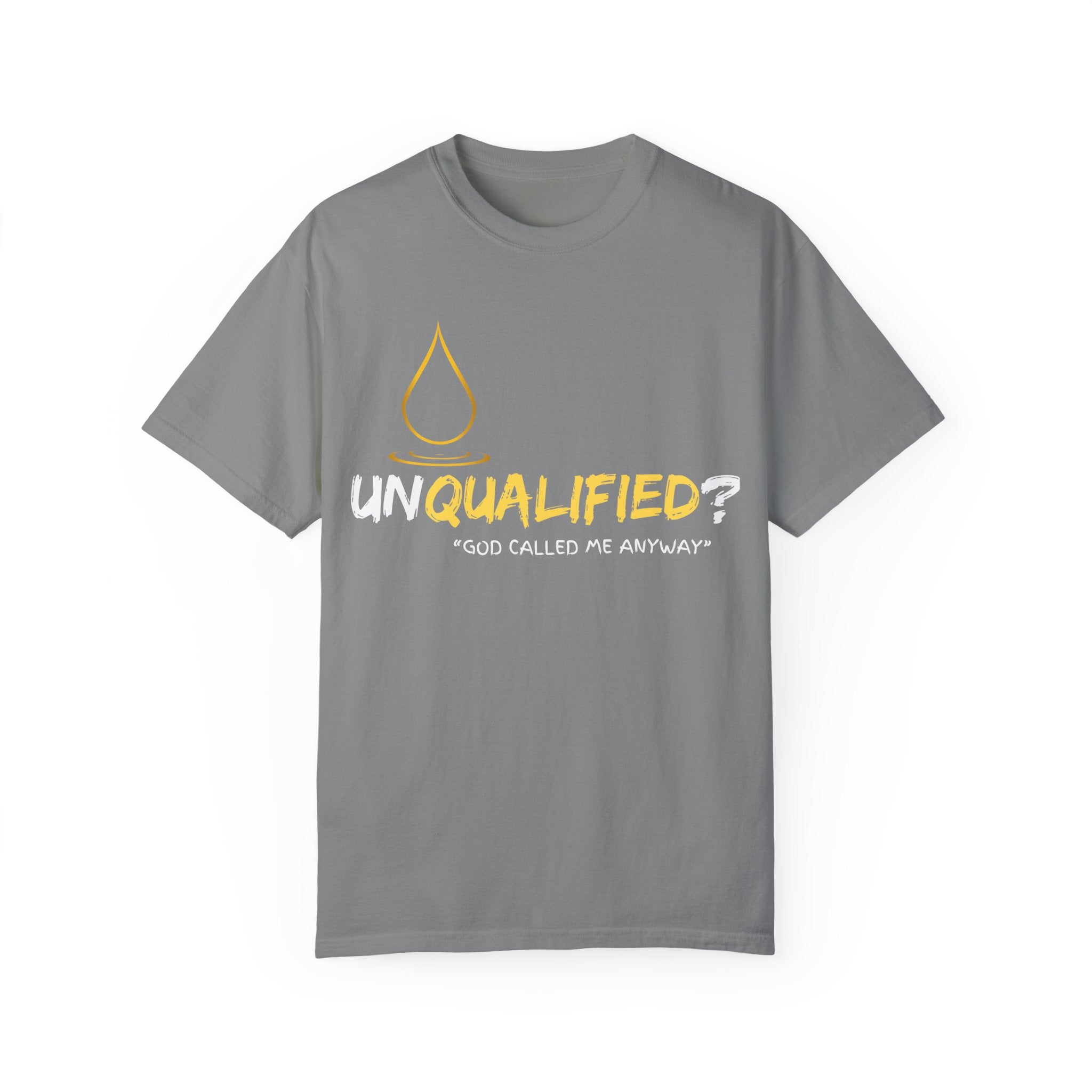 Collection of Unisex Garment-Dyed T-Shirt - 'Unqualified? God Called Me Anyway' Inspirational Tee in a gallery layout
