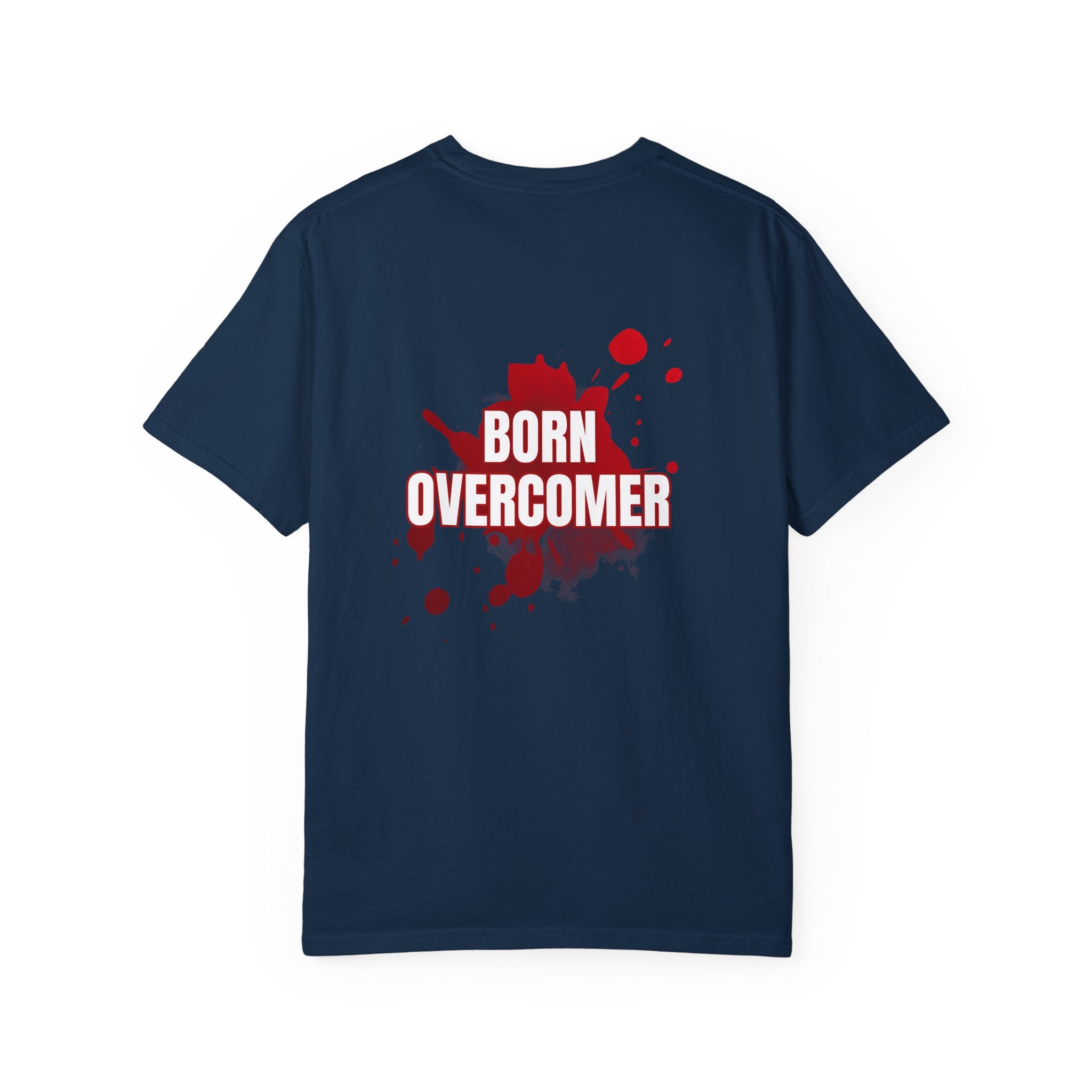 Collection of Born Overcomer Unisex Garment-Dyed T-shirt - Inspirational Tee for Motivated Individuals in a gallery layout