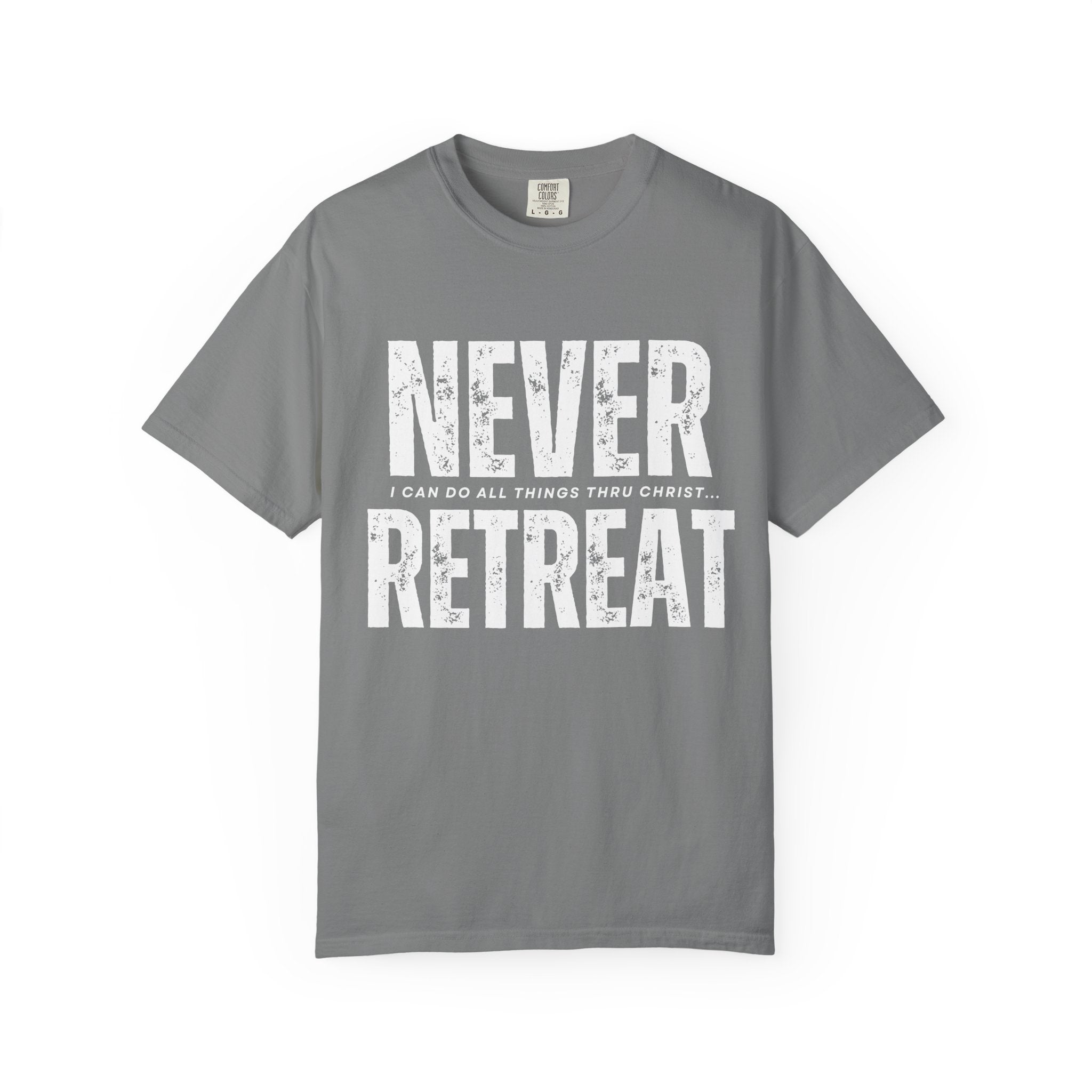 Collection of Never Retreat Shirt for Everyday Wear, Stylish Graphic Tee, Perfect for Gifts, Summer Outfits, Celebrations in a gallery layout