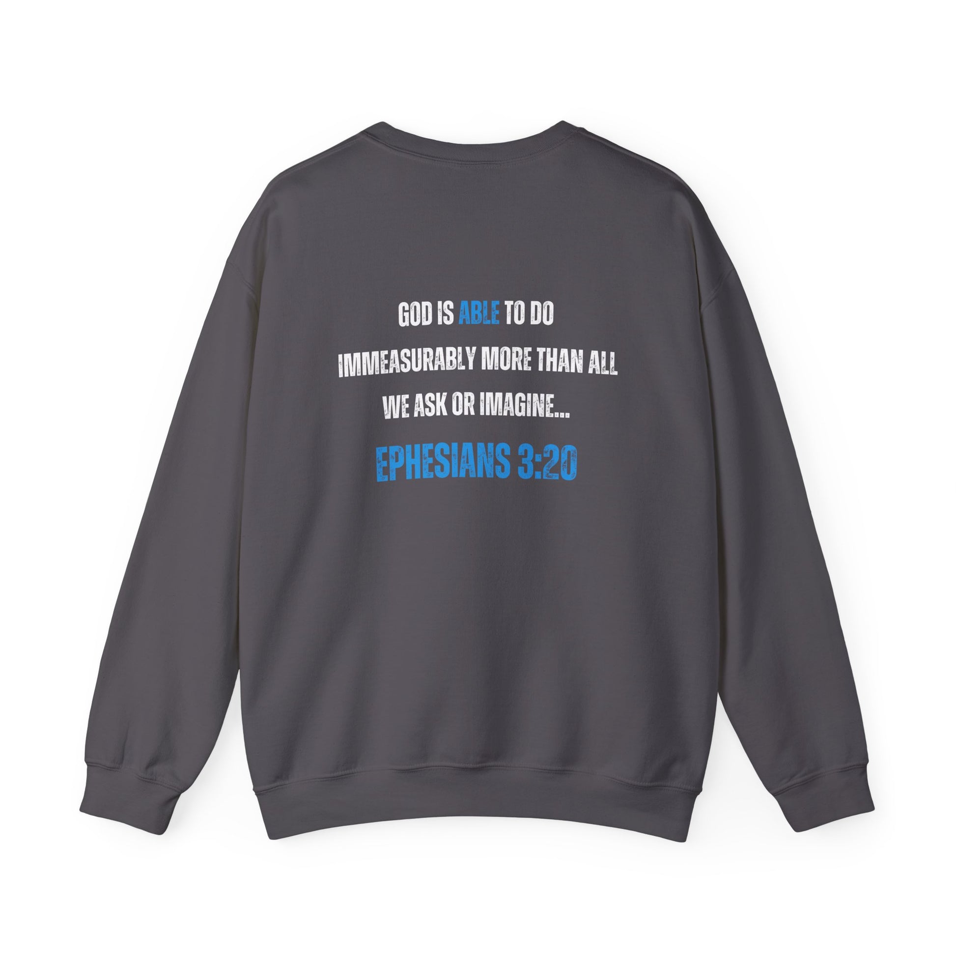 God is Able Crewneck Sweatshirt | Ephesians 3:20