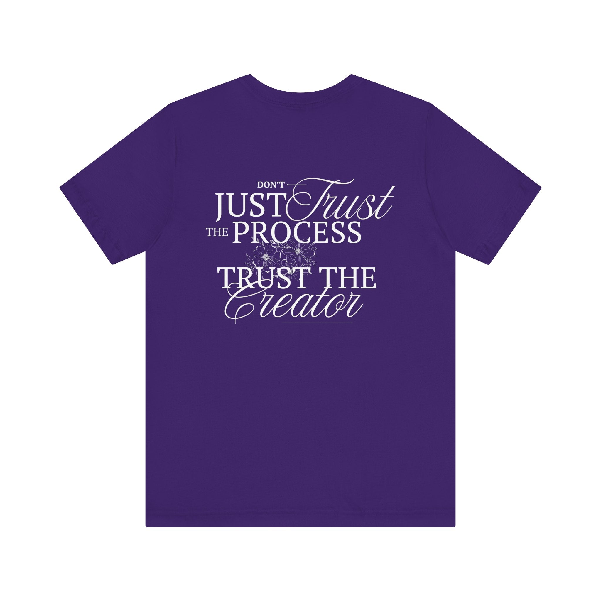 Collection of Women's Edition Inspirational Trust the Creator Tee, Motivational Shirt, Gift for Creatives, Unisex Graphic Tee, Relaxed Fit Everyday Wear in a gallery layout