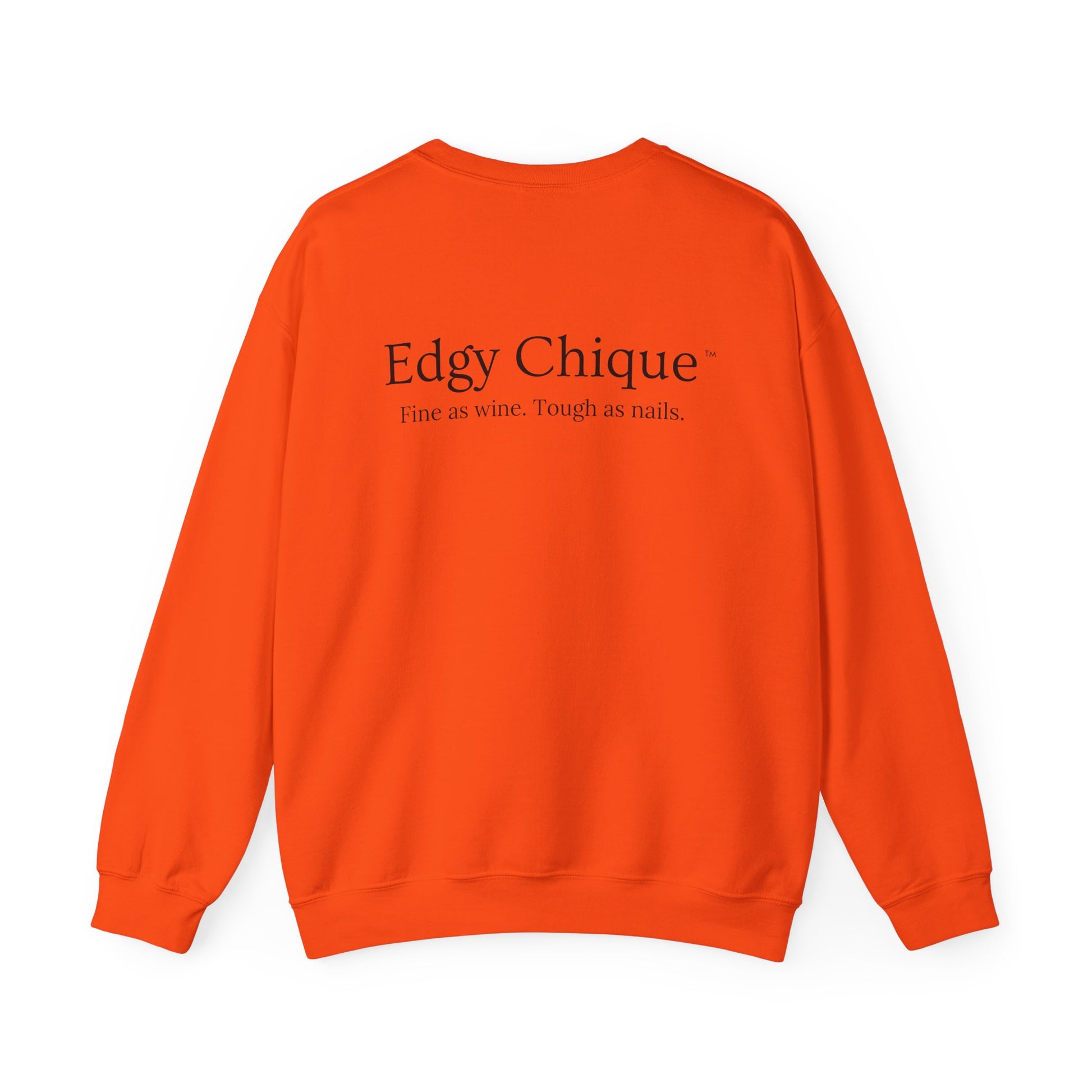 Edgy Chique Sleek Crewneck Sweatshirt - Fine as Wine, Tough as Nails