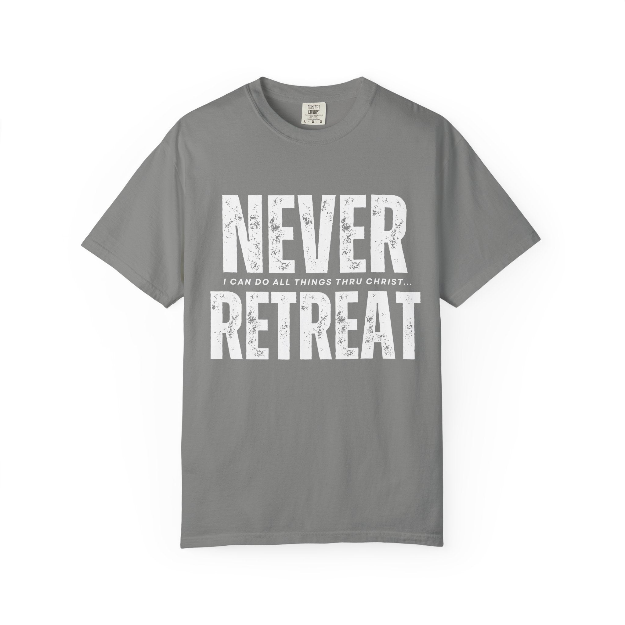 Collection of Never Retreat Shirt for Everyday Wear, Stylish Graphic Tee, Perfect for Gifts, Summer Outfits, Celebrations in a gallery layout