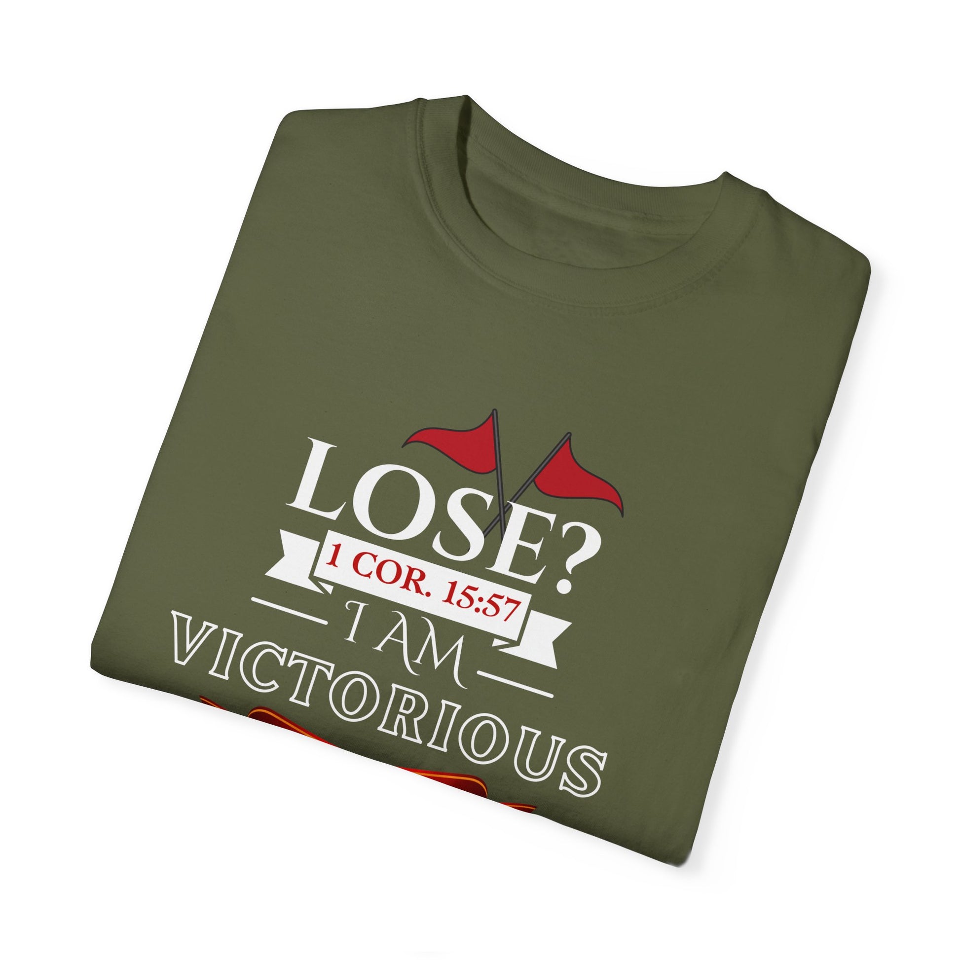 Victorious Faith Unisex T-Shirt - Lose? I Am Victorious - Inspirational Christian Apparel