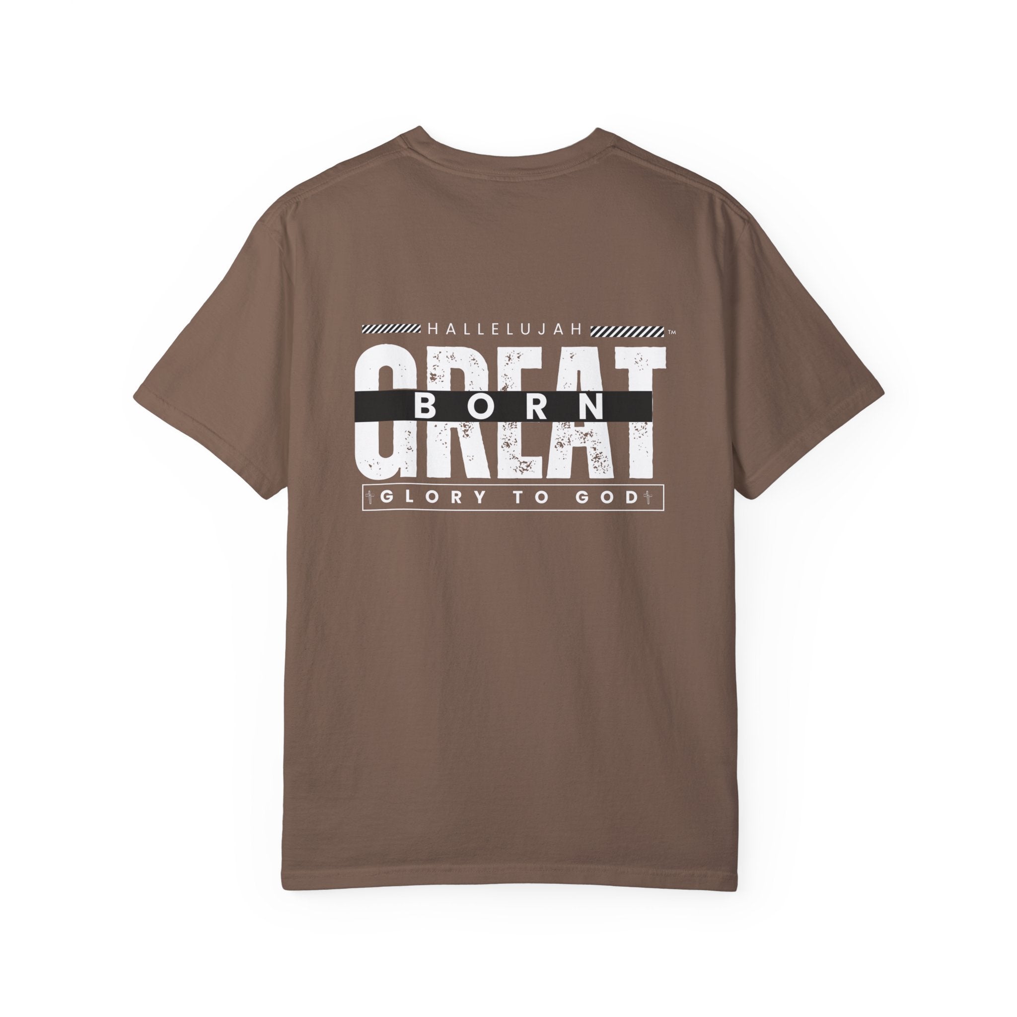 Collection of Christian Unisex T-Shirt - "Hallelujah Born Great" Apparel in a gallery layout
