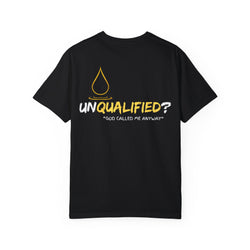 Collection of Unisex Garment-Dyed T-Shirt - 'Unqualified? God Called Me Anyway' Inspirational Tee in a gallery layout
