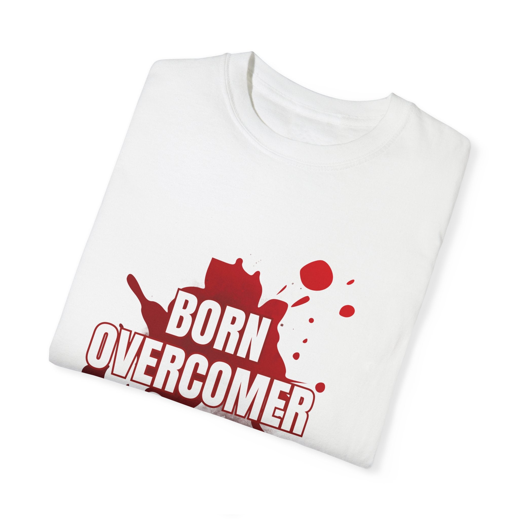 Collection of Born Overcomer Unisex Garment-Dyed T-shirt - Inspirational Tee for Motivated Individuals in a gallery layout