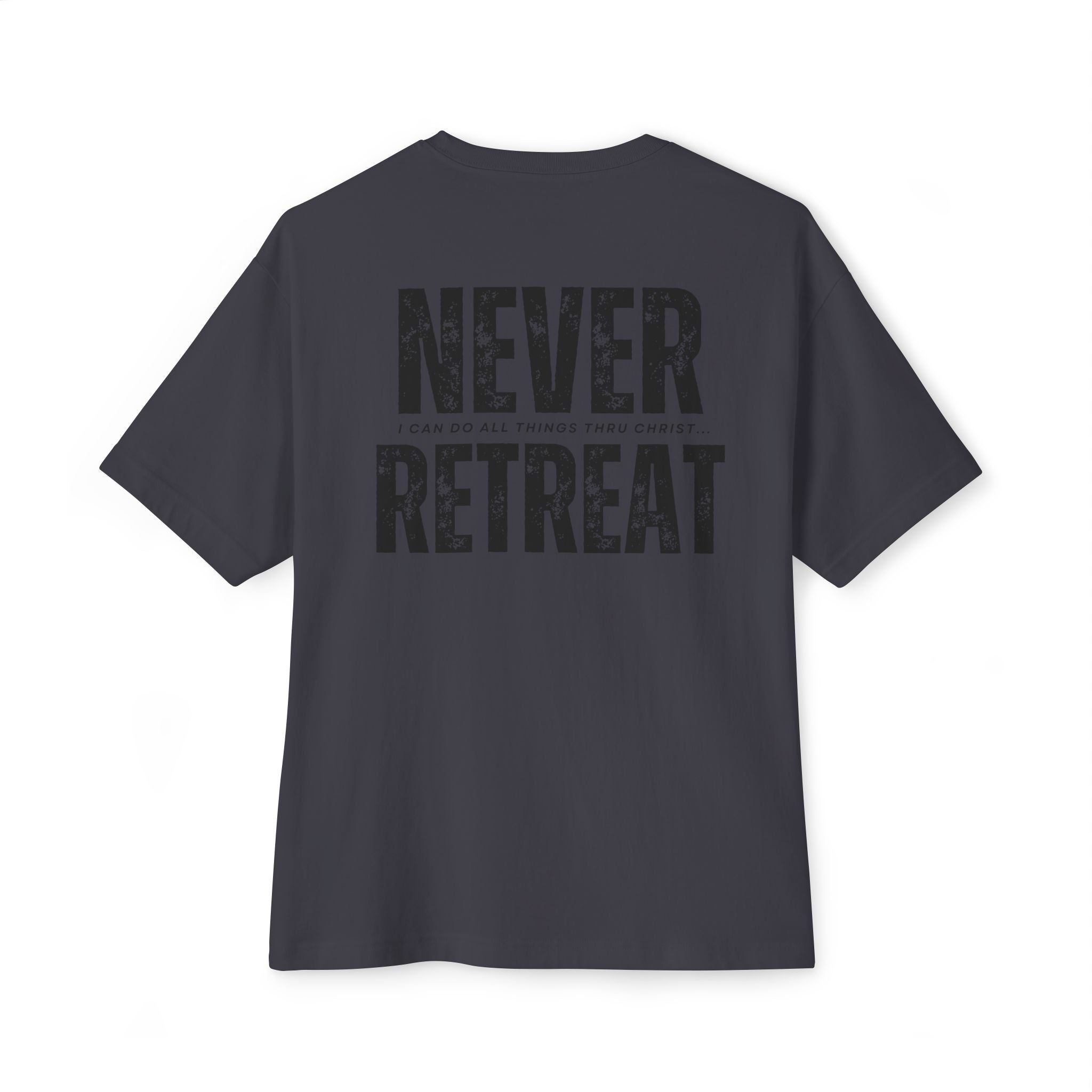 Collection of Motivational Oversized Tee - Never Retreat, Comfort Shirt, Casual Wear, Inspirational Gift, Unisex T-Shirt, Relaxed Fit in a gallery layout