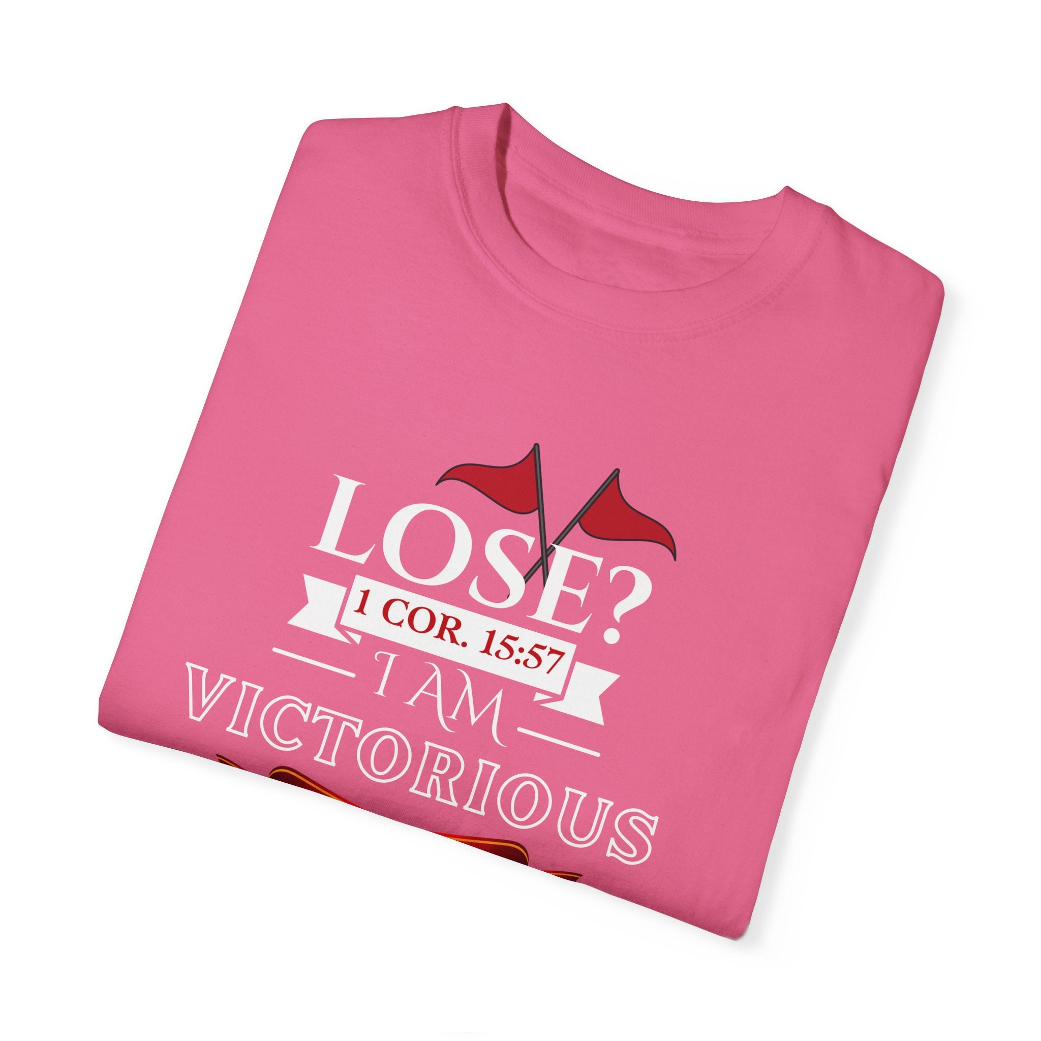 Collection of Victorious Faith Unisex T-Shirt - Lose? I Am Victorious - Inspirational Christian Apparel in a gallery layout