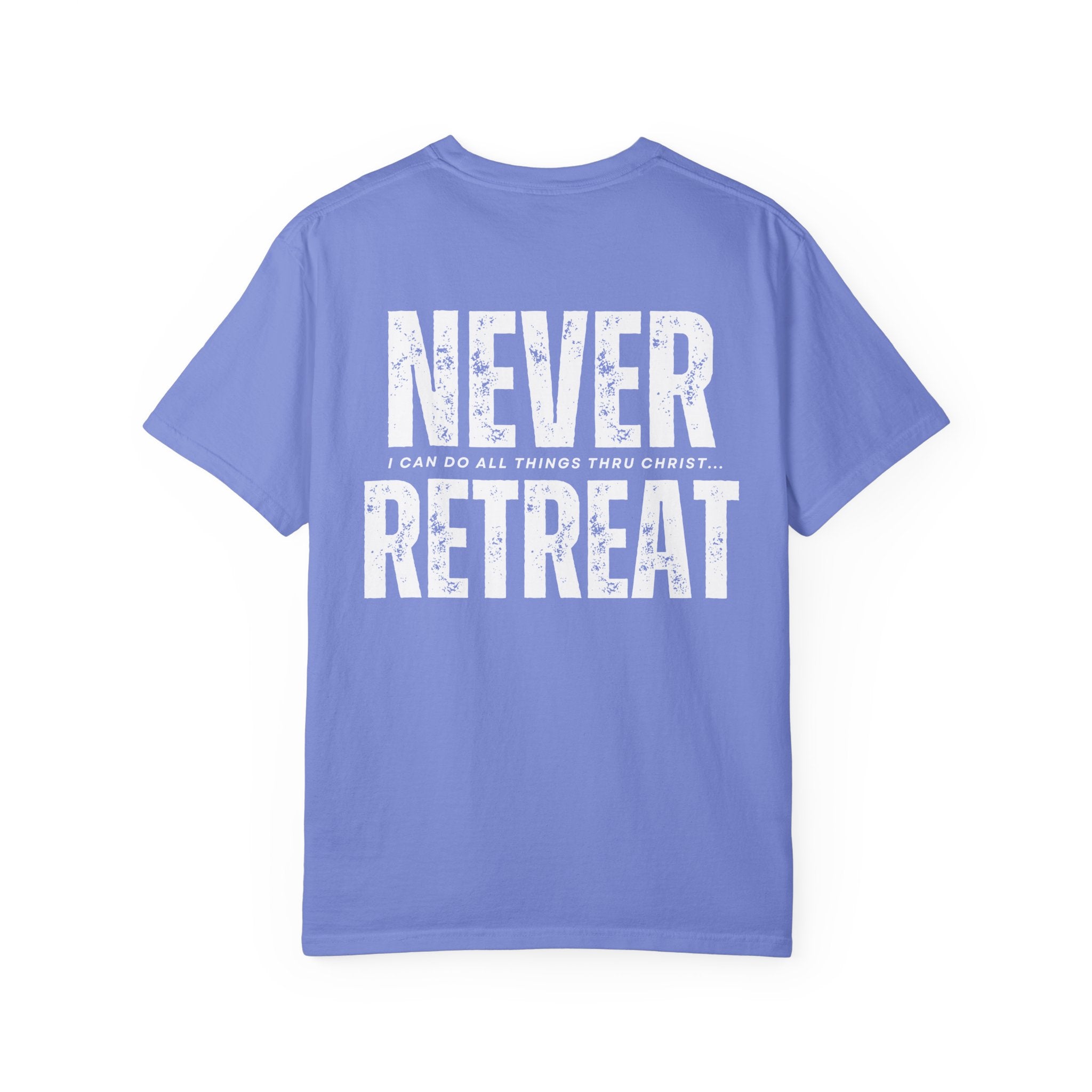 Collection of Never Retreat Shirt for Everyday Wear, Stylish Graphic Tee, Perfect for Gifts, Summer Outfits, Celebrations in a gallery layout