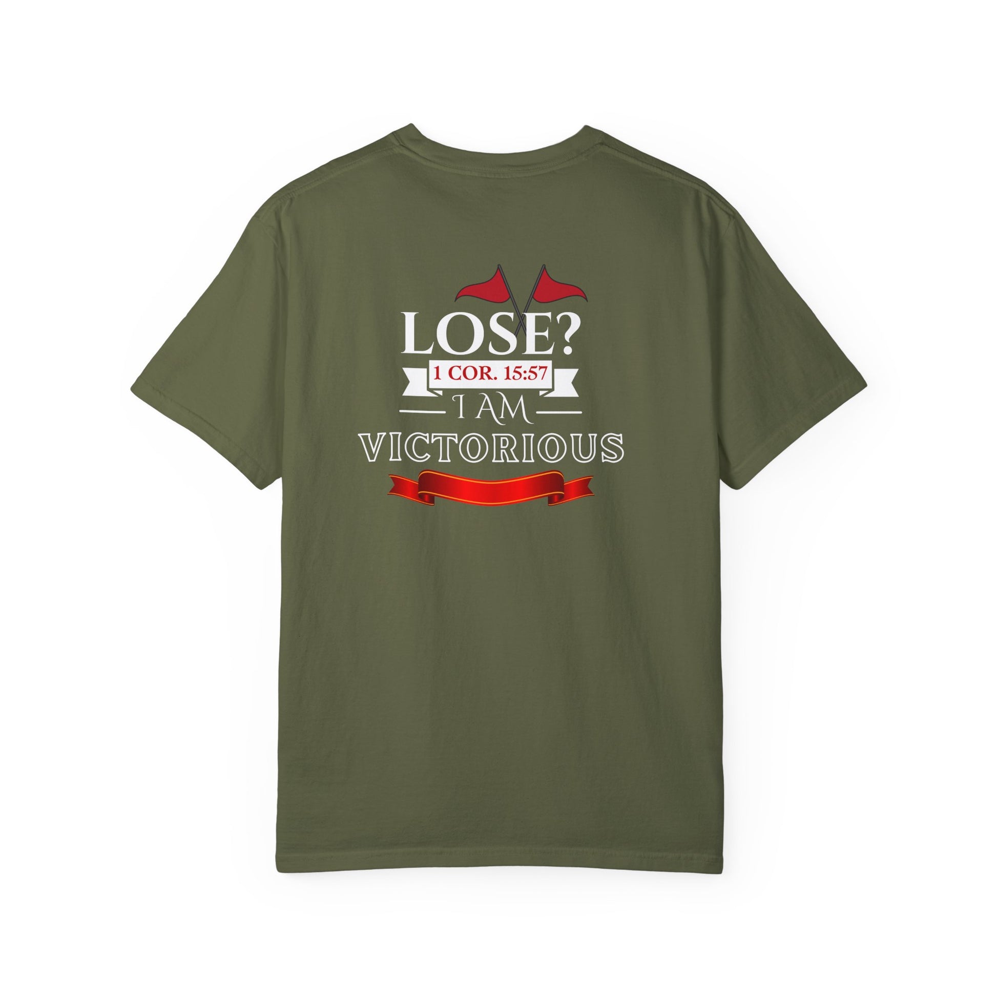Victorious Faith Unisex T-Shirt - Lose? I Am Victorious - Inspirational Christian Apparel