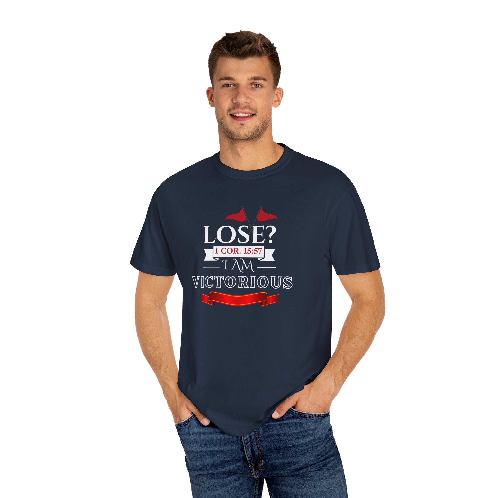 Collection of Victorious Faith Unisex T-Shirt - Lose? I Am Victorious - Inspirational Christian Apparel in a gallery layout