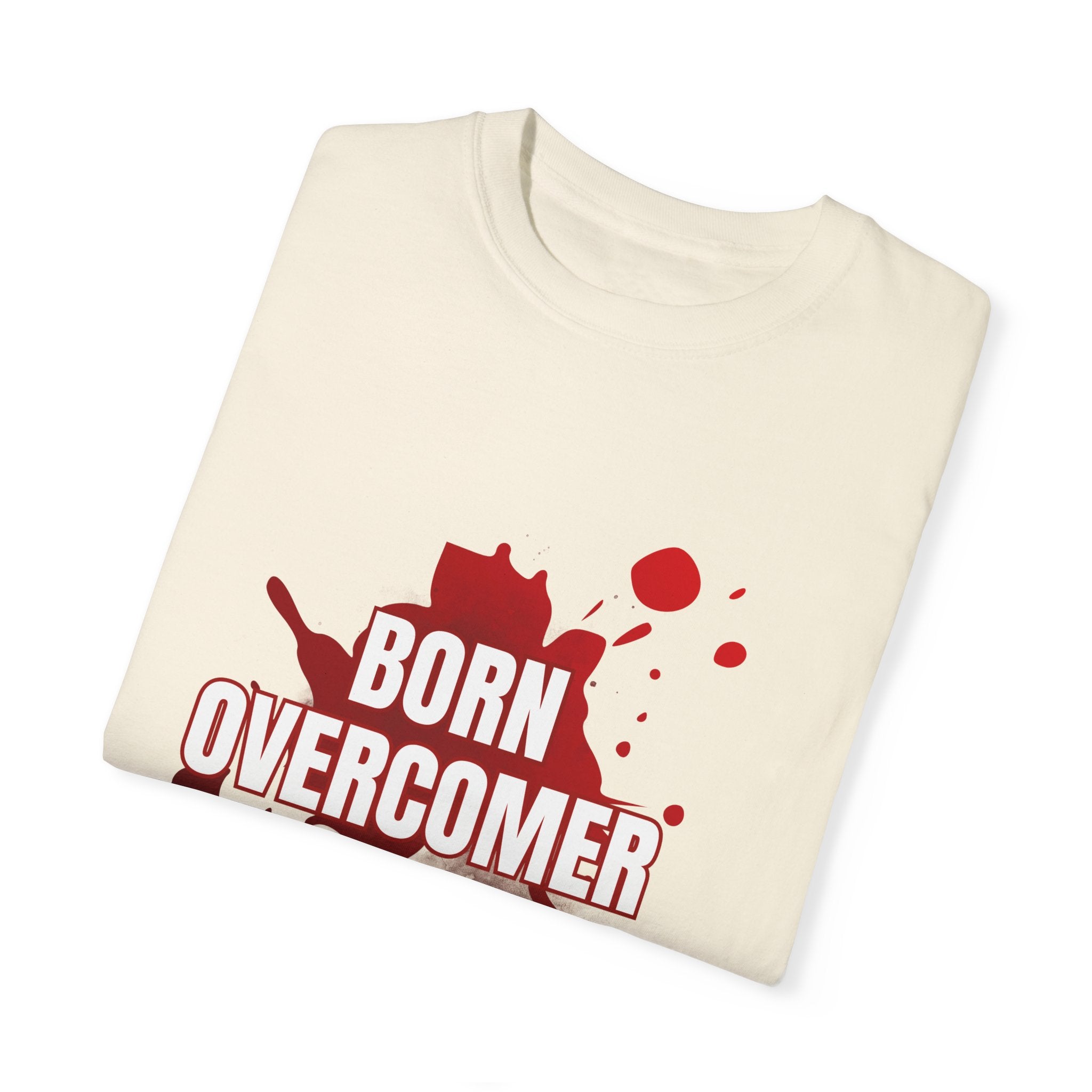 Collection of Born Overcomer Unisex Garment-Dyed T-shirt - Inspirational Tee for Motivated Individuals in a gallery layout