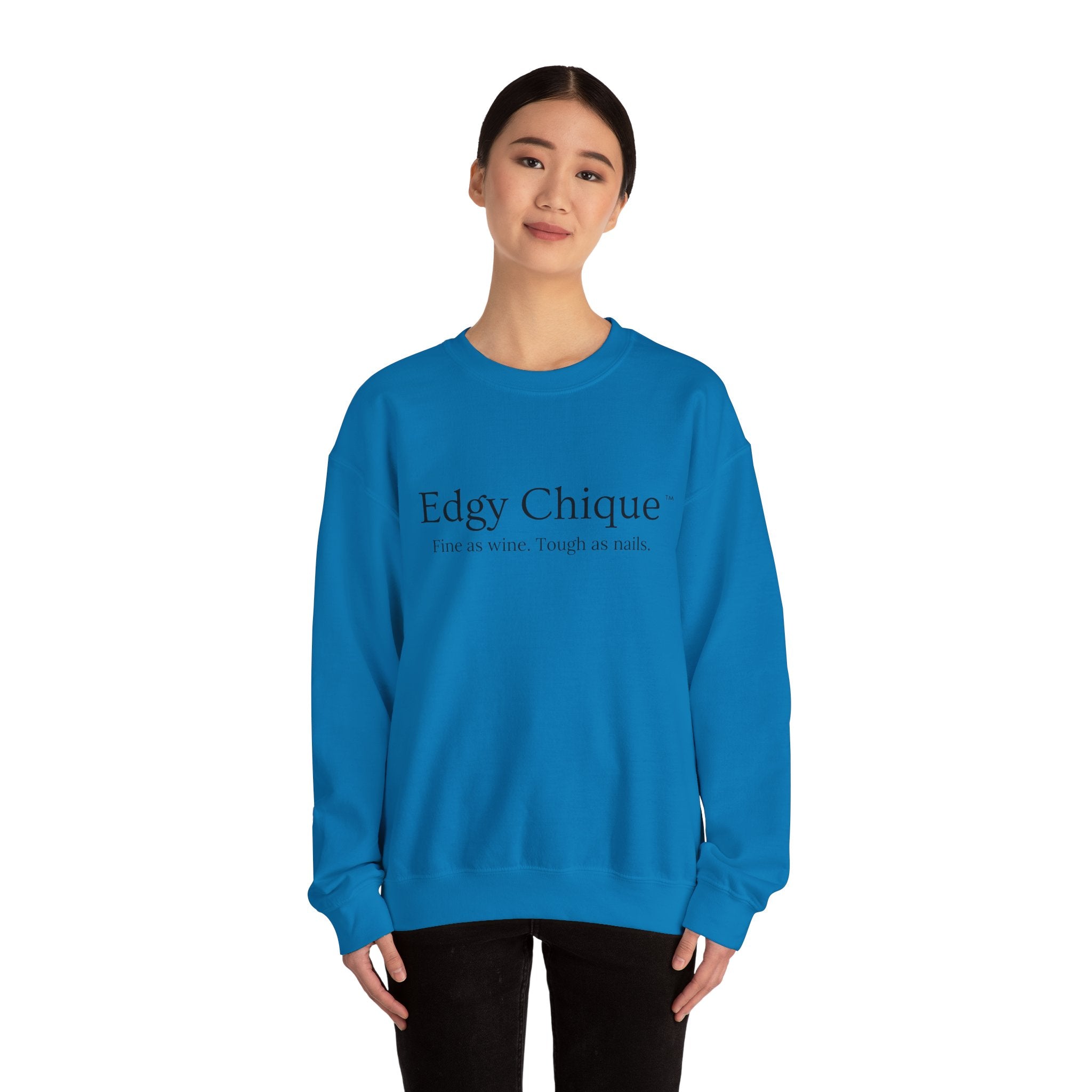 Collection of Edgy Chique Sleek Crewneck Sweatshirt - Fine as Wine, Tough as Nails in a gallery layout