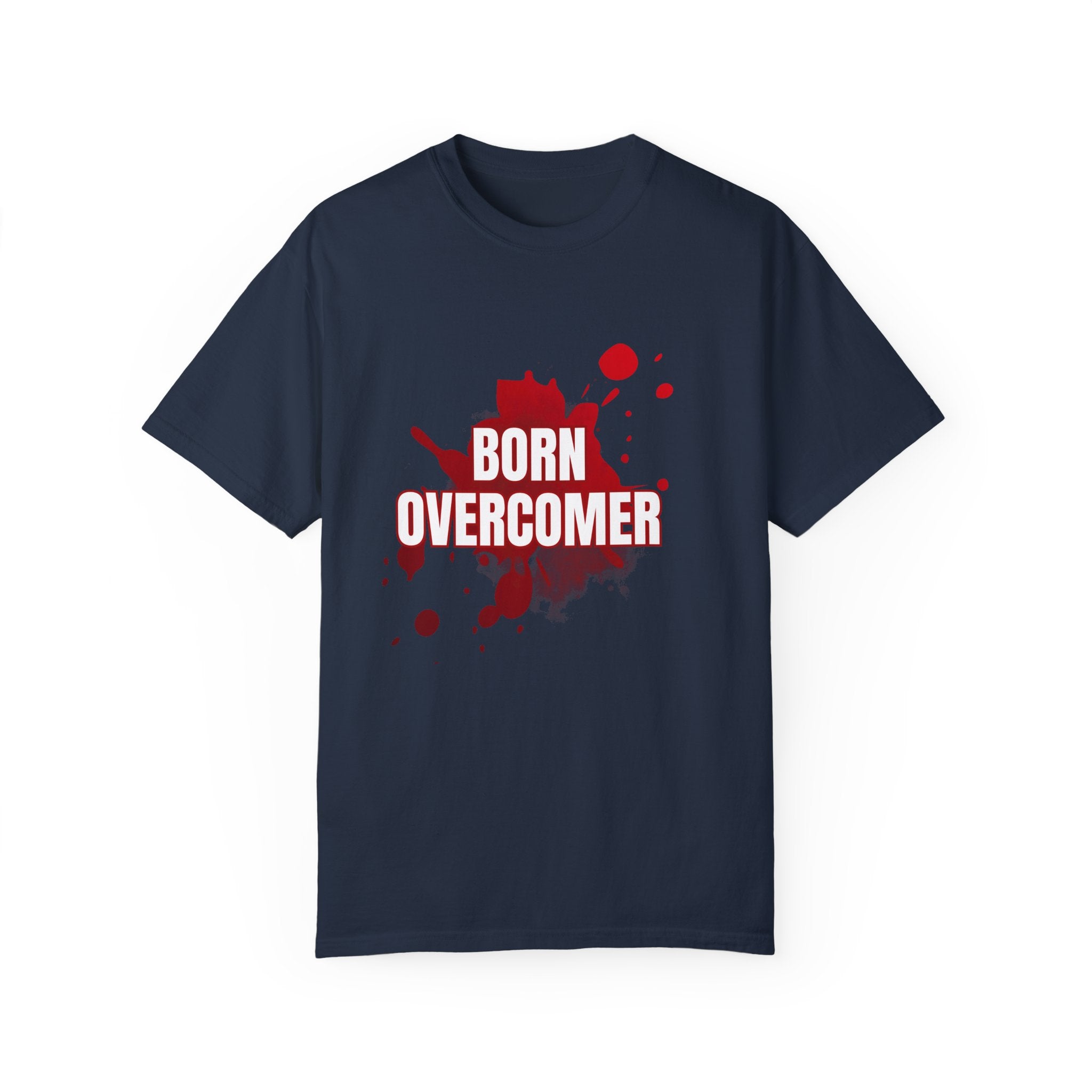 Collection of Born Overcomer Unisex Garment-Dyed T-shirt - Inspirational Tee for Motivated Individuals in a gallery layout