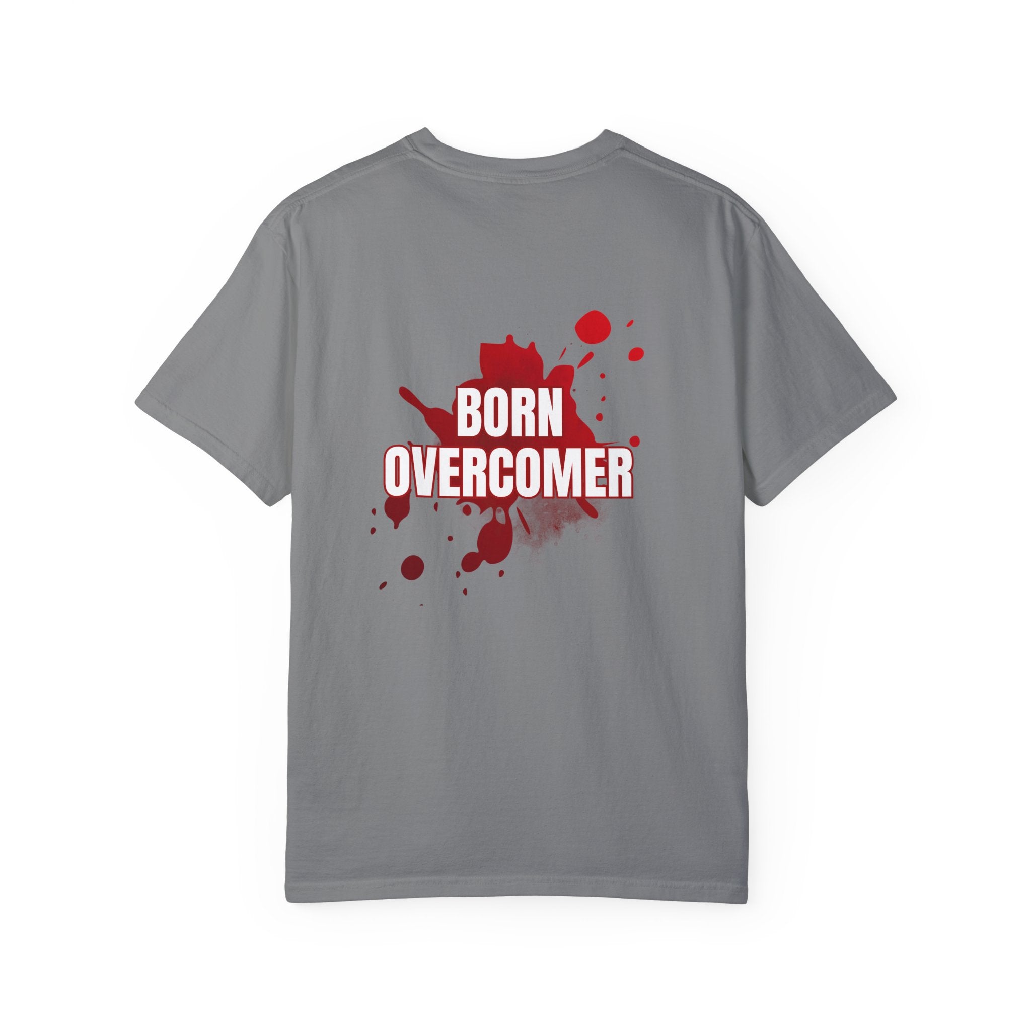 Collection of Born Overcomer Unisex Garment-Dyed T-shirt - Inspirational Tee for Motivated Individuals in a gallery layout