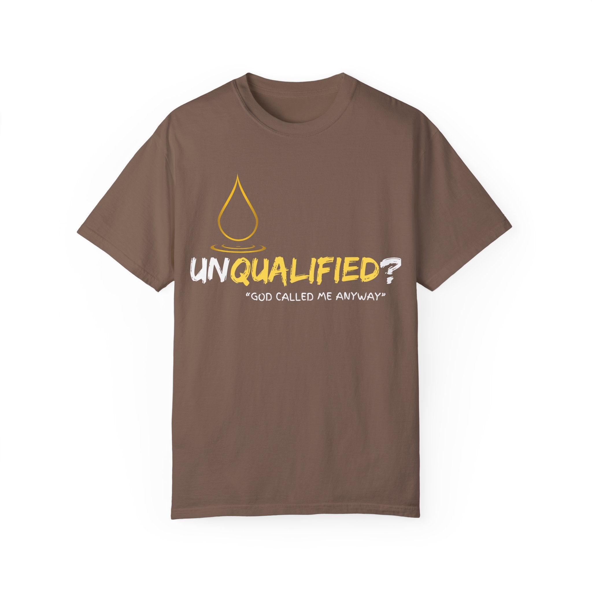 Collection of Unisex Garment-Dyed T-Shirt - 'Unqualified? God Called Me Anyway' Inspirational Tee in a gallery layout