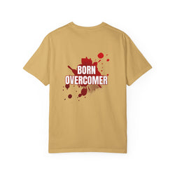Collection of Born Overcomer Unisex Garment-Dyed T-shirt - Inspirational Tee for Motivated Individuals in a gallery layout