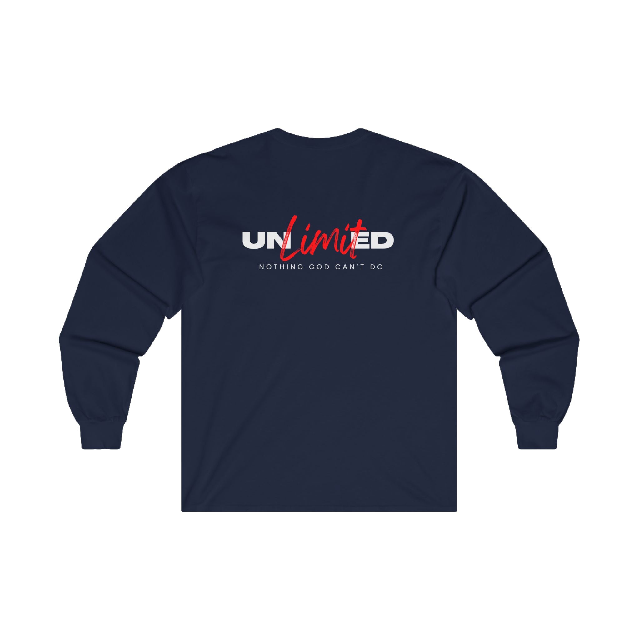 Collection of Unlimited Nothing God Can't Do - Long Sleeve Tee in a gallery layout