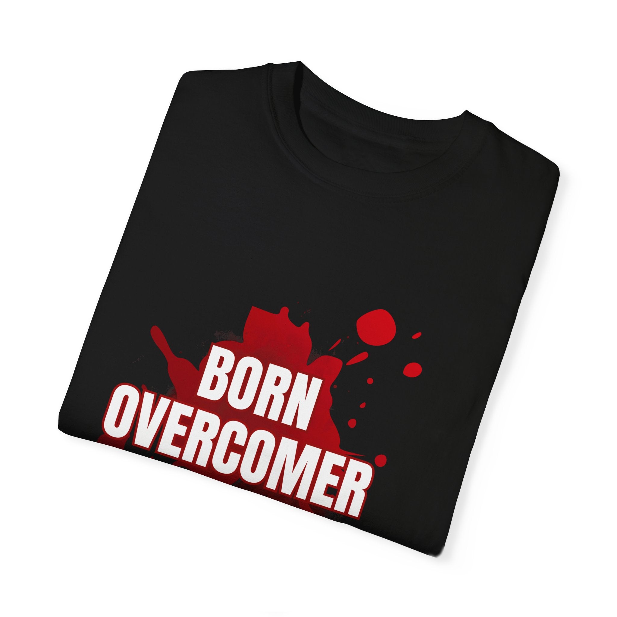 Collection of Born Overcomer Unisex Garment-Dyed T-shirt - Inspirational Tee for Motivated Individuals in a gallery layout