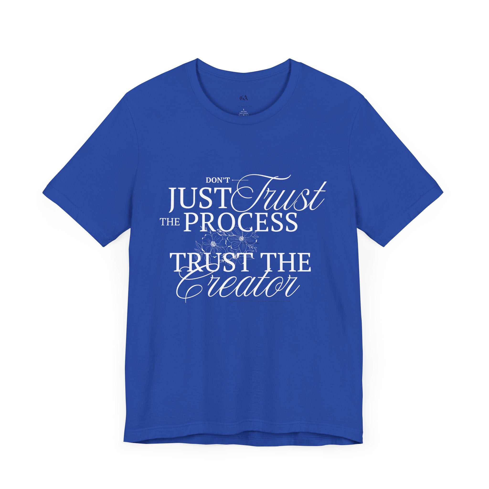 Collection of Women's Edition Inspirational Trust the Creator Tee, Motivational Shirt, Gift for Creatives, Unisex Graphic Tee, Relaxed Fit Everyday Wear in a gallery layout