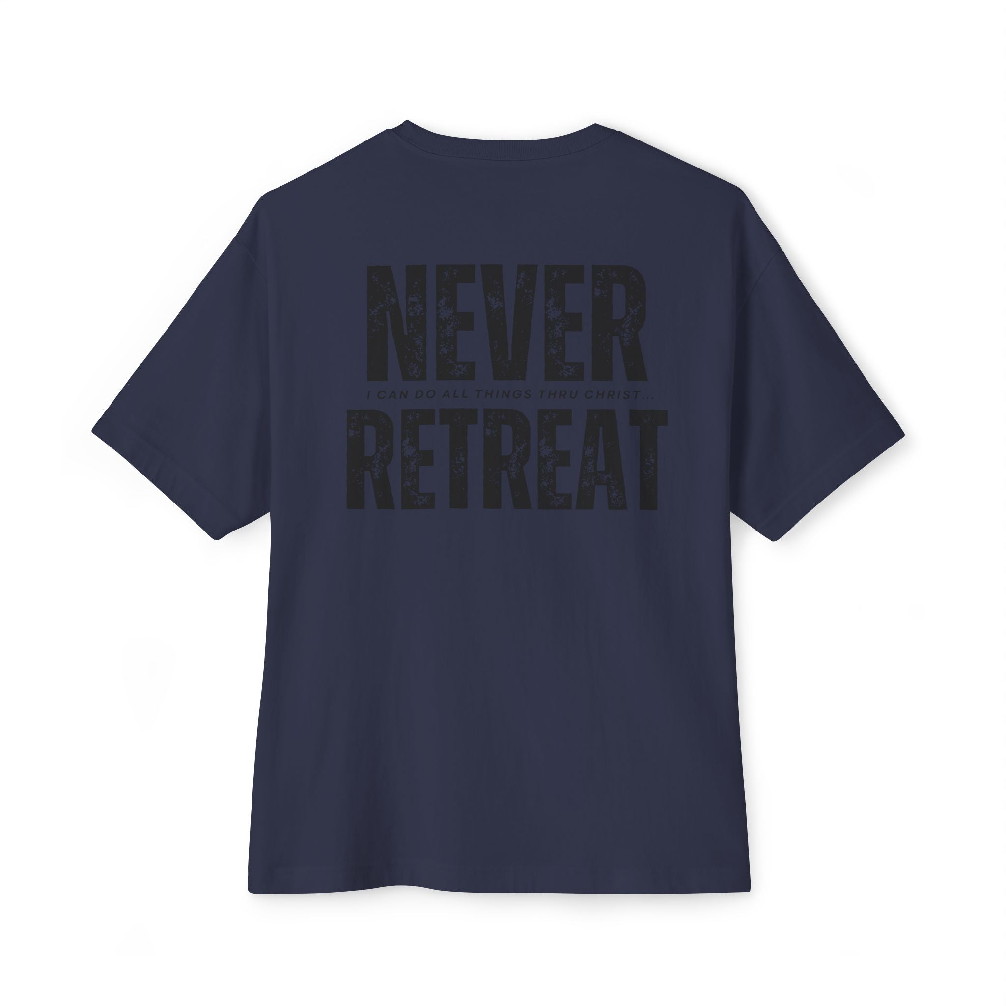 Collection of Motivational Oversized Tee - Never Retreat, Comfort Shirt, Casual Wear, Inspirational Gift, Unisex T-Shirt, Relaxed Fit in a gallery layout