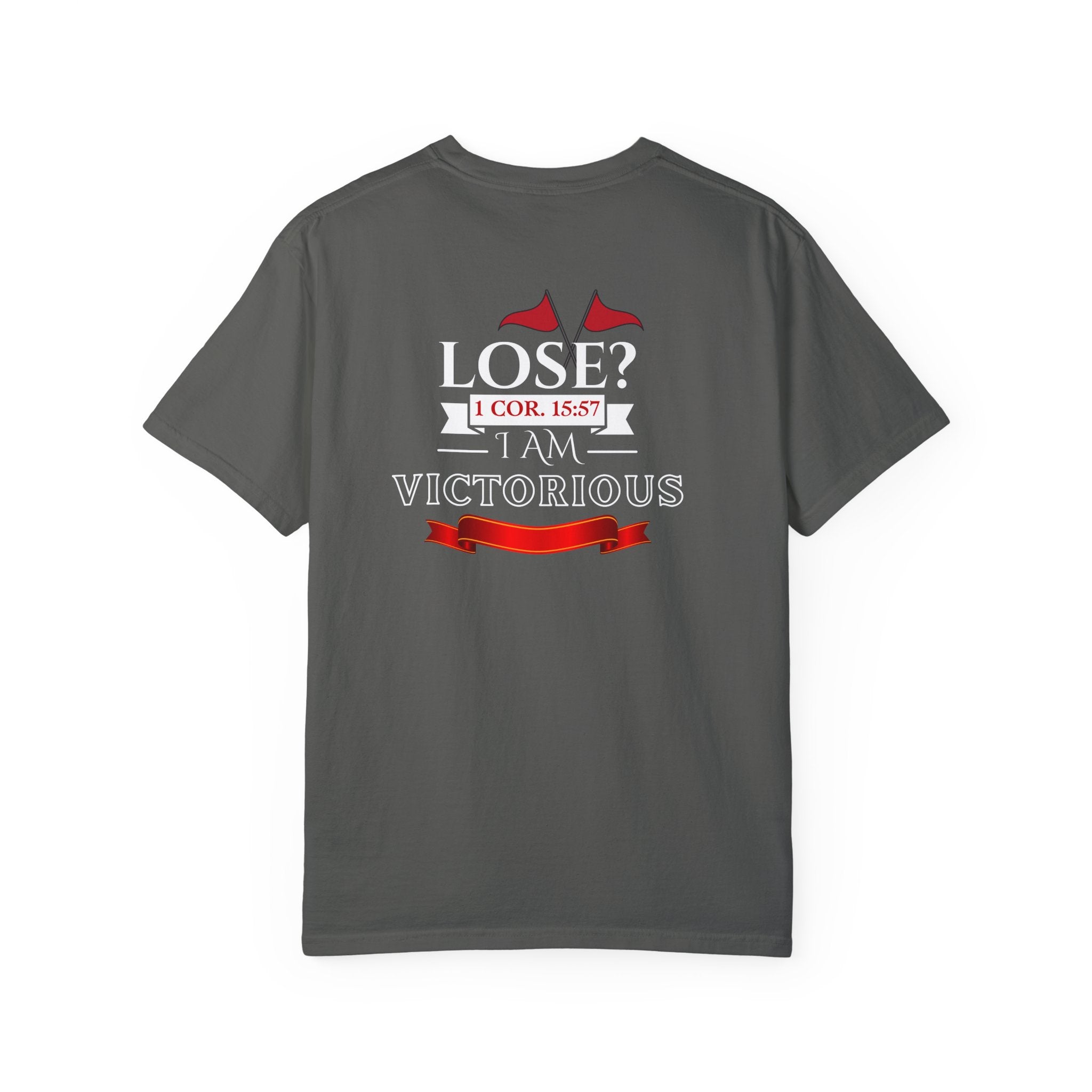 Collection of Victorious Faith Unisex T-Shirt - Lose? I Am Victorious - Inspirational Christian Apparel in a gallery layout