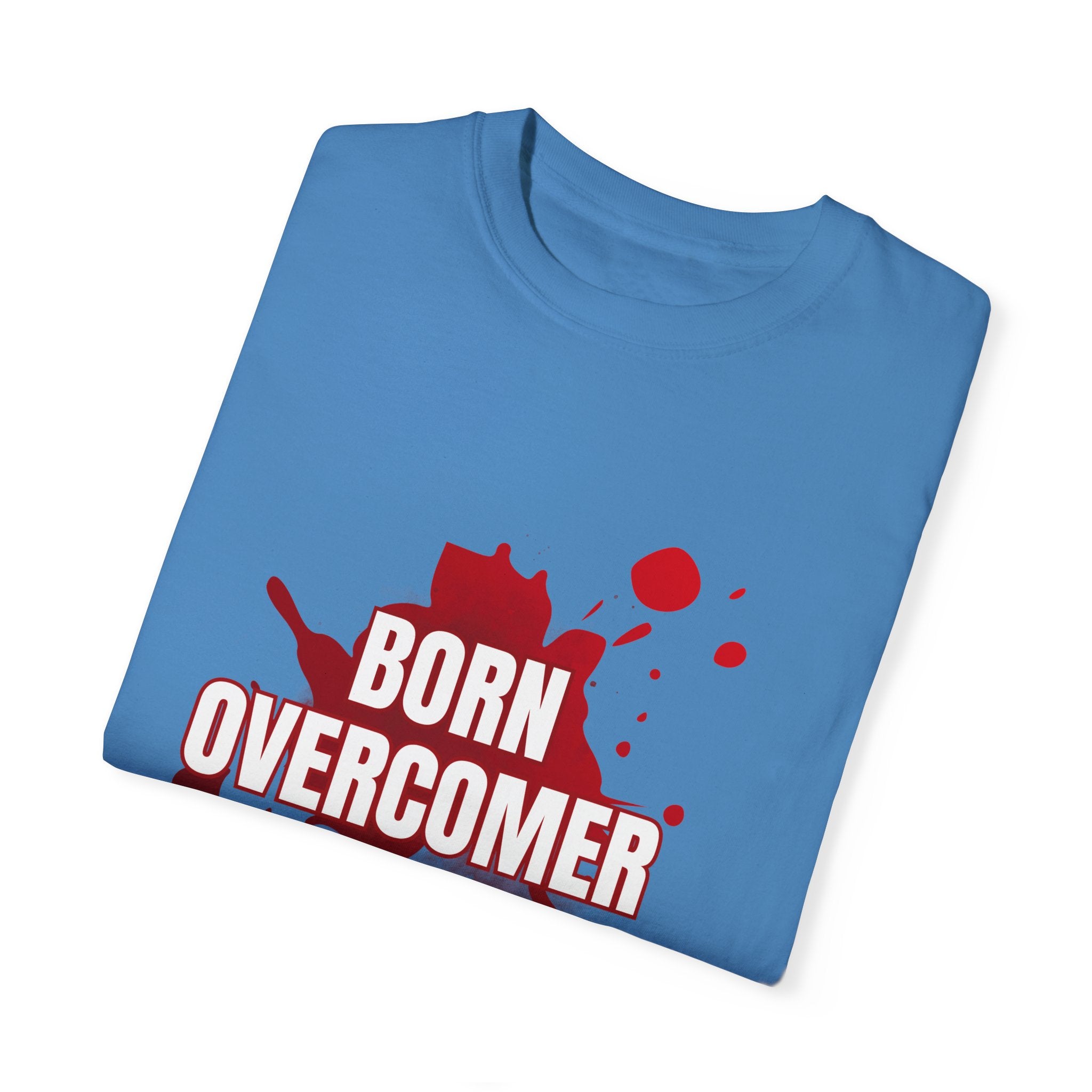 Collection of Born Overcomer Unisex Garment-Dyed T-shirt - Inspirational Tee for Motivated Individuals in a gallery layout