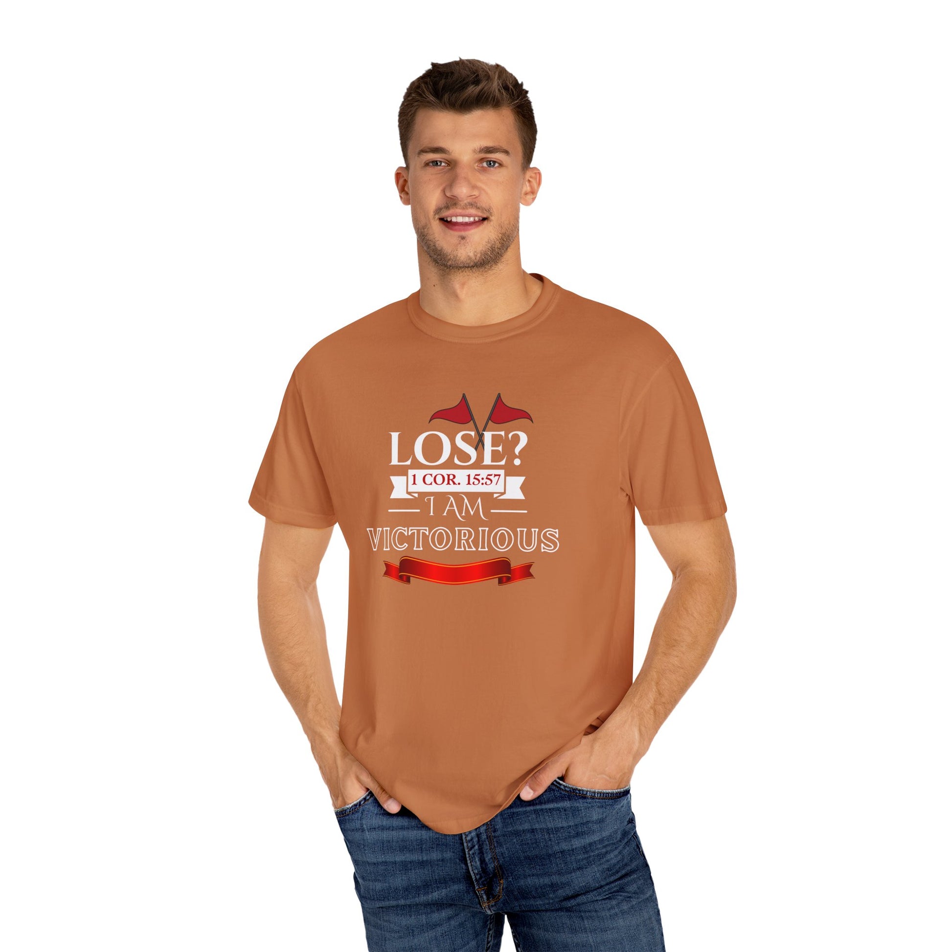 Victorious Faith Unisex T-Shirt - Lose? I Am Victorious - Inspirational Christian Apparel
