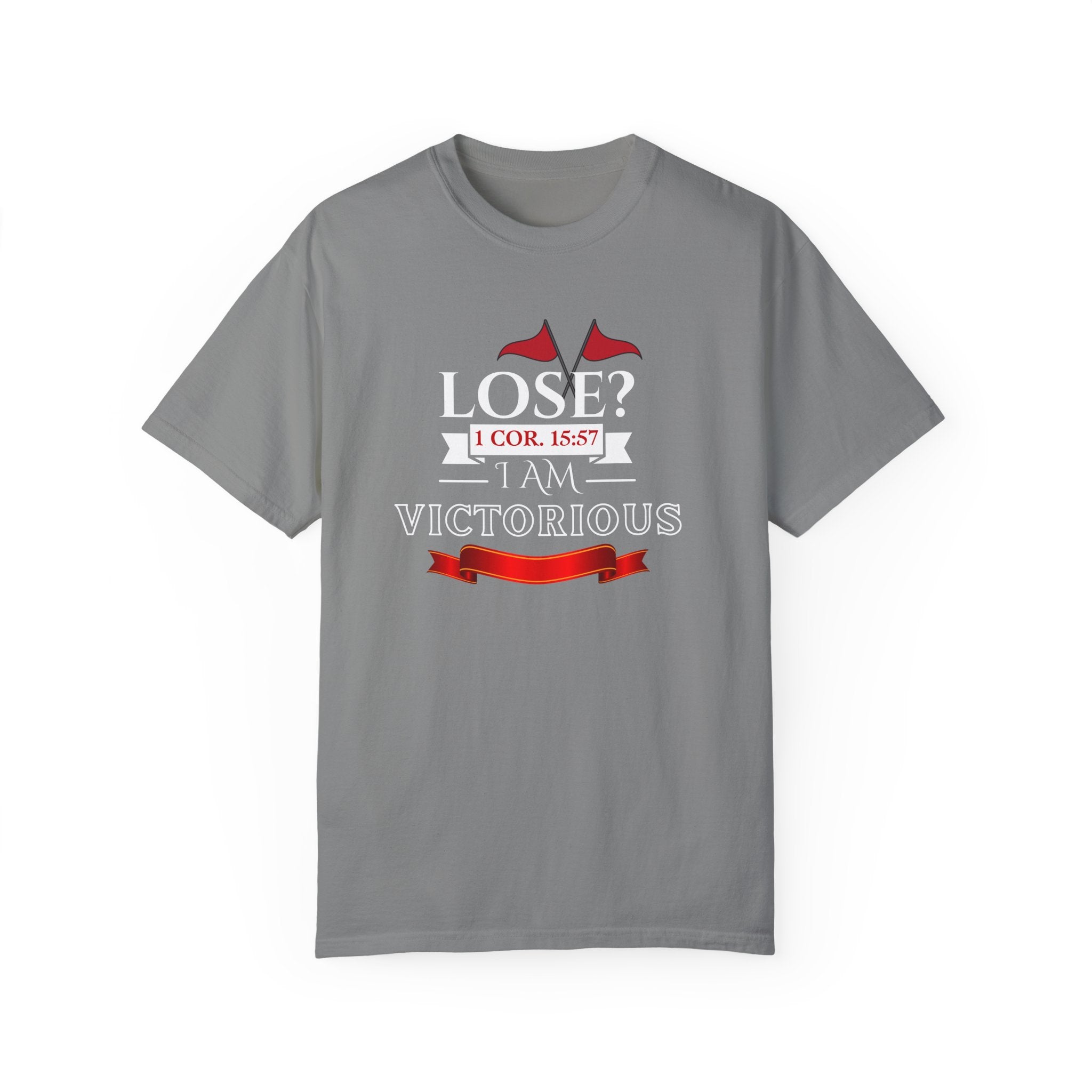 Collection of Victorious Faith Unisex T-Shirt - Lose? I Am Victorious - Inspirational Christian Apparel in a gallery layout