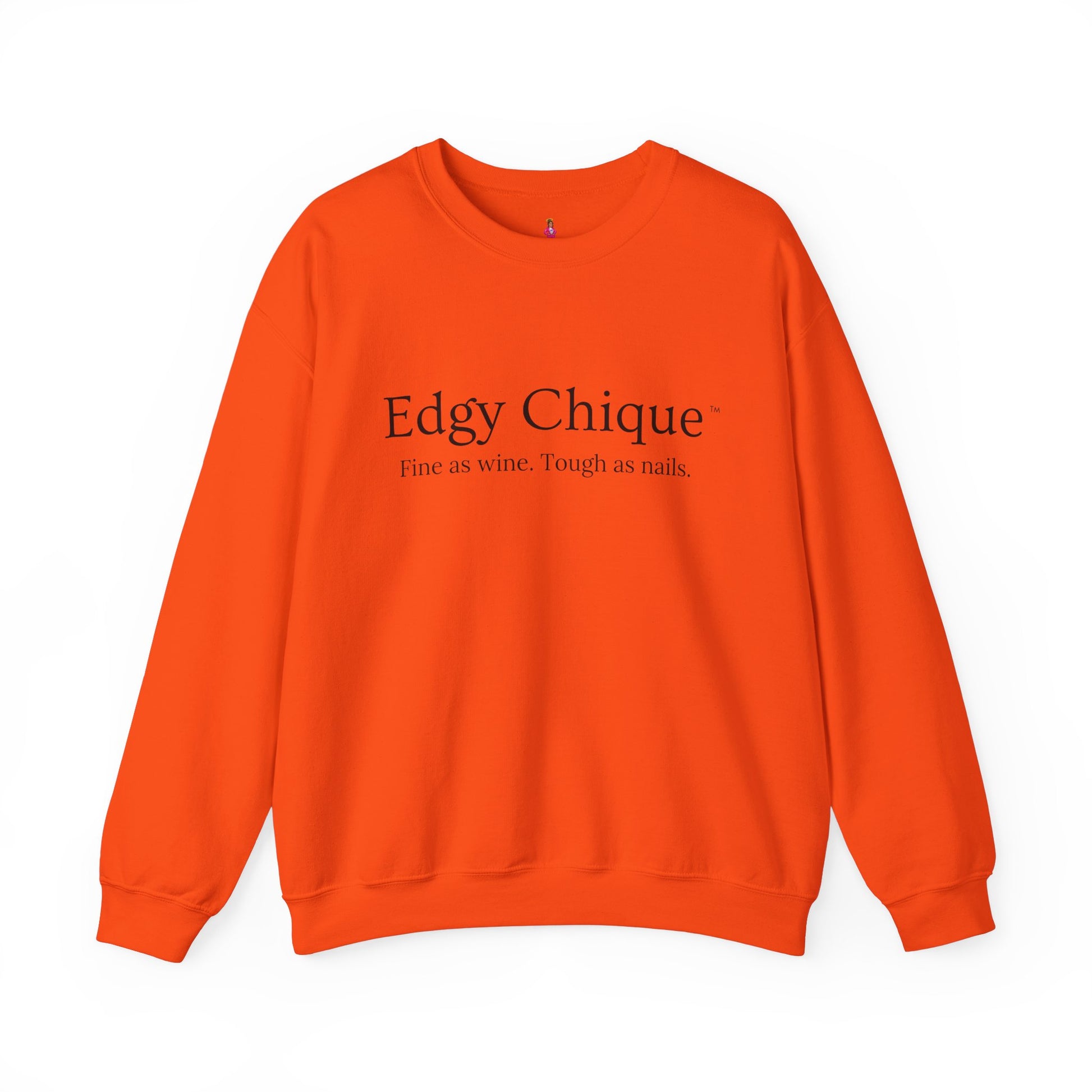 Edgy Chique Sleek Crewneck Sweatshirt - Fine as Wine, Tough as Nails