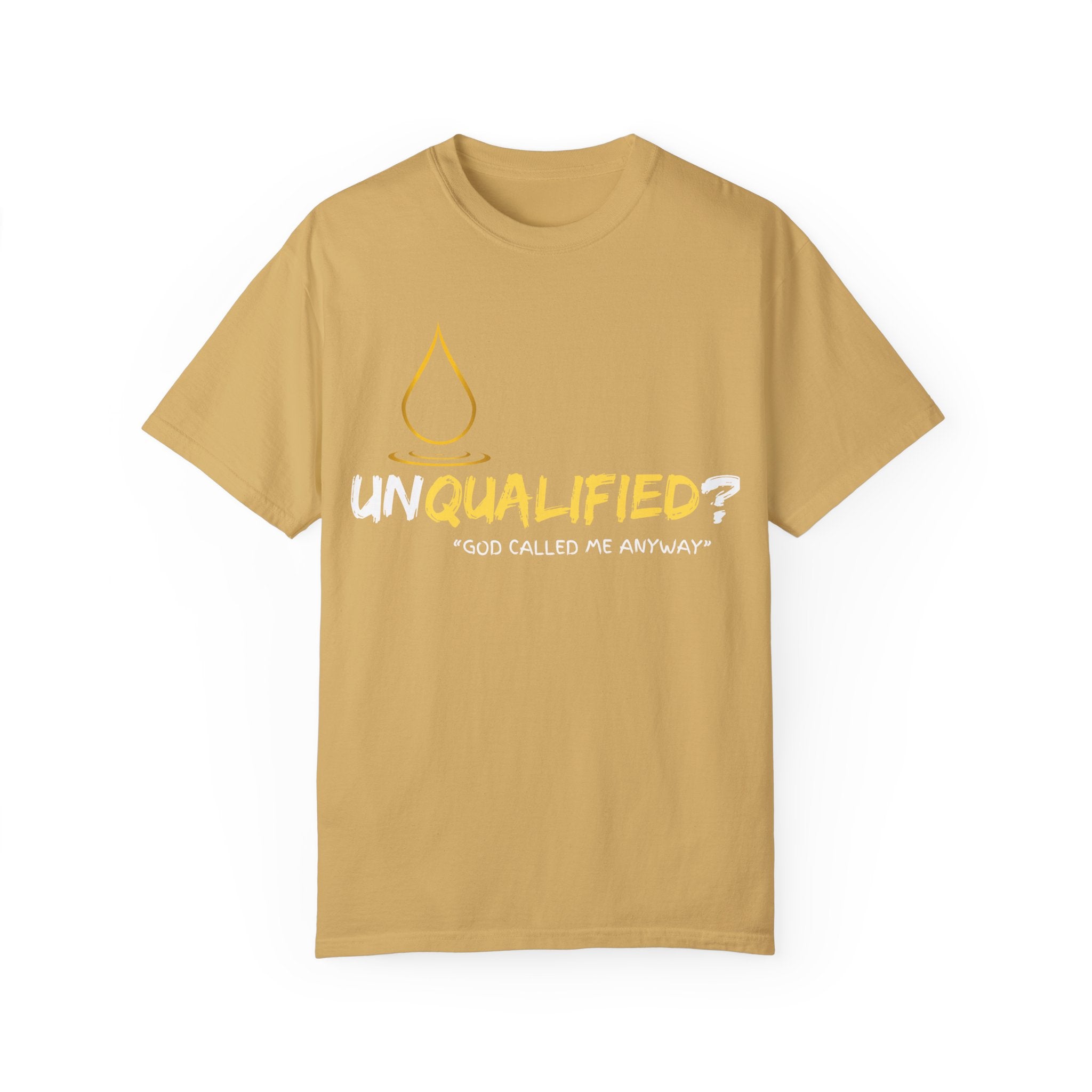 Collection of Unisex Garment-Dyed T-Shirt - 'Unqualified? God Called Me Anyway' Inspirational Tee in a gallery layout